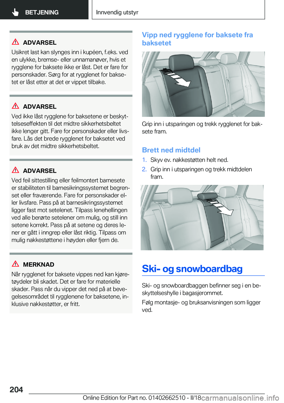 BMW X5 M 2018  InstruksjonsbØker (in Norwegian) �A�D�V�A�R�S�E�L
�U�s�i�k�r�e�t� �l�a�s�t� �k�a�n� �s�l�y�n�g�e�s� �i�n�n� �i� �k�u�p�