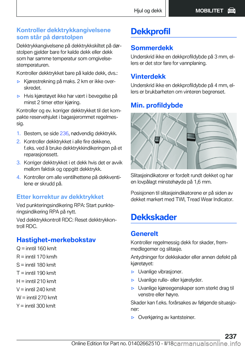 BMW X5 M 2018  InstruksjonsbØker (in Norwegian) �K�o�n�t�r�o�l�l�e�r��d�e�k�k�t�r�y�k�k�a�n�g�i�v�e�l�s�e�n�e
�s�o�m��s�t�å�r��p�å��d�