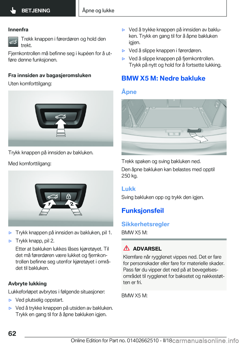 BMW X5 M 2018  InstruksjonsbØker (in Norwegian) �I�n�n�e�n�f�r�a�T�r�e�k�k� �k�n�a�p�p�e�n� �i� �f�