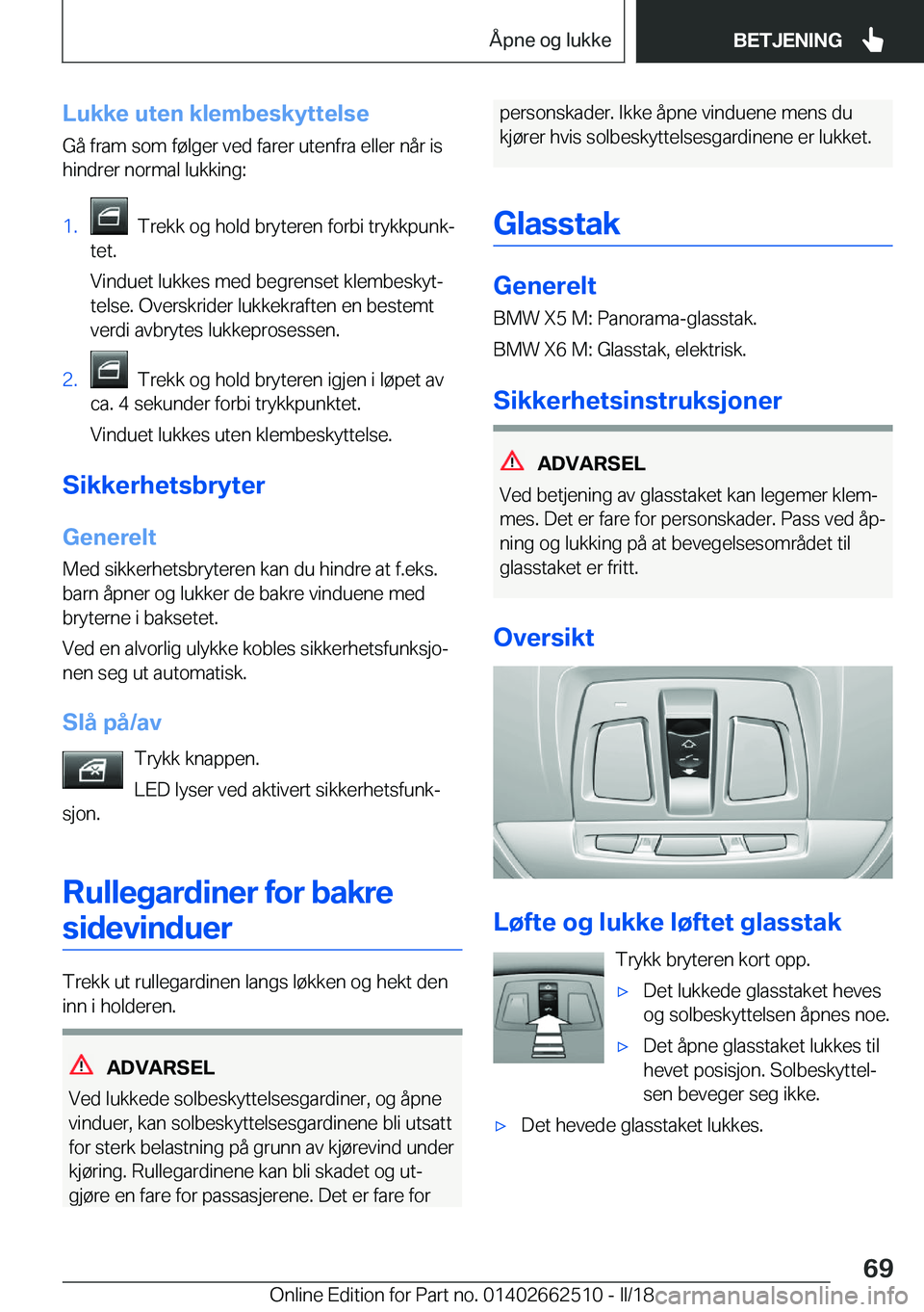 BMW X5 M 2018  InstruksjonsbØker (in Norwegian) �L�u�k�k�e��u�t�e�n��k�l�e�m�b�e�s�k�y�t�t�e�l�s�e
�G�å� �f�r�a�m� �s�o�m� �f�