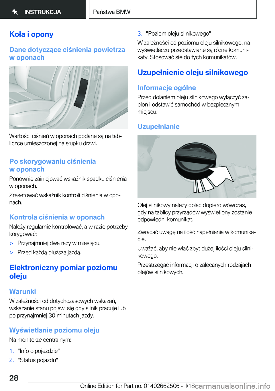 BMW X5 M 2018  Instrukcja obsługi (in Polish) �K�o�ł�a��i��o�p�o�n�y
�D�a�n�e��d�o�t�y�c�z�ą�c�e��c�i�n�i�e�n�i�a��p�o�w�i�e�t�r�z�a
�w��o�p�o�n�a�c�h
�W�a�r�t�o �c�i� �c�i �n�i�e�