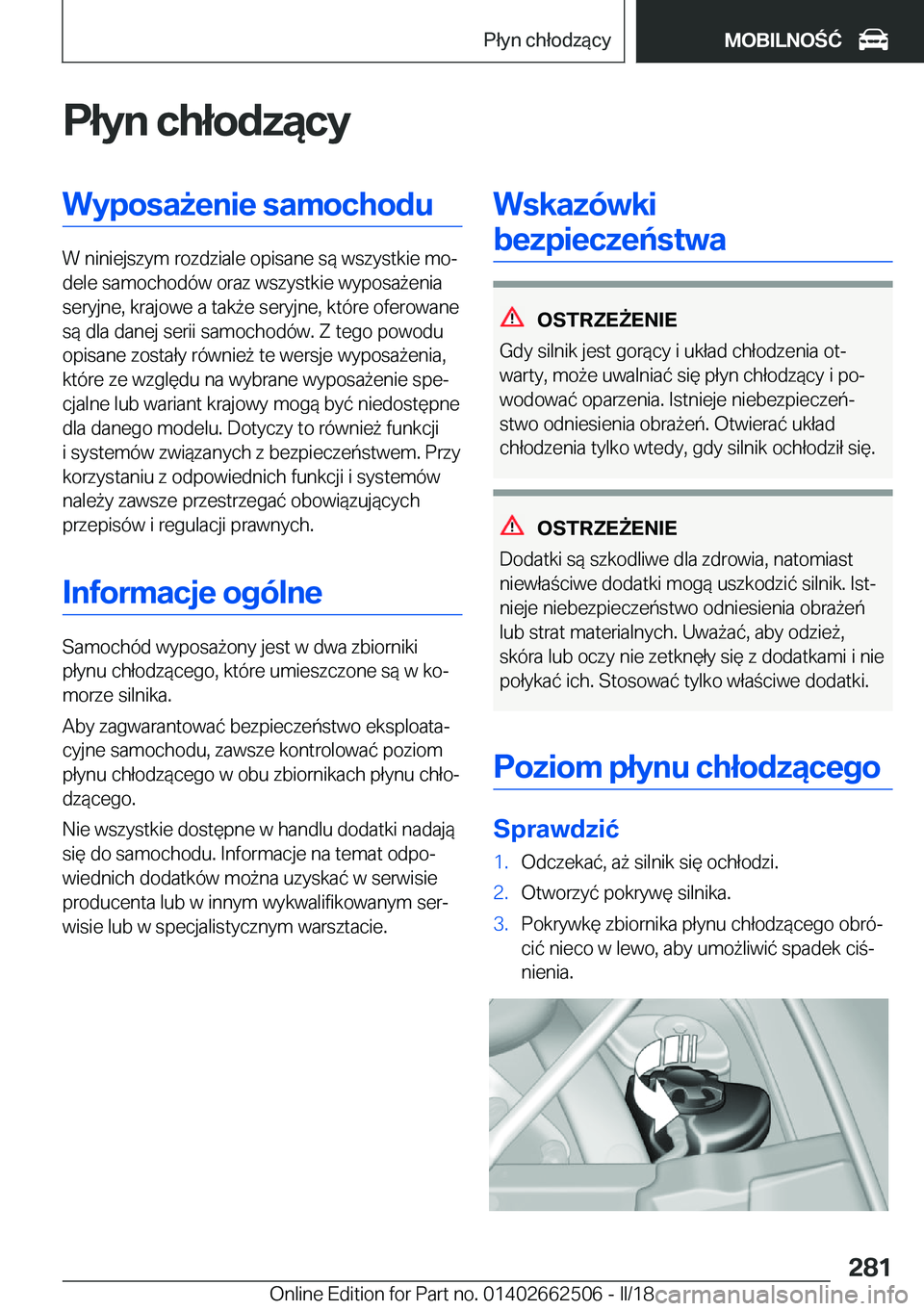 BMW X5 M 2018  Instrukcja obsługi (in Polish) �P�ł�y�n��c�h�ł�o�d�z�ą�c�y�W�y�p�o�s�a9�e�n�i�e��s�a�m�o�c�h�o�d�u
�W� �n�i�n�i�e�j�s�z�y�m� �r�o�z�d�z�i�a�l�e� �o�p�i�s�a�n�e� �s�