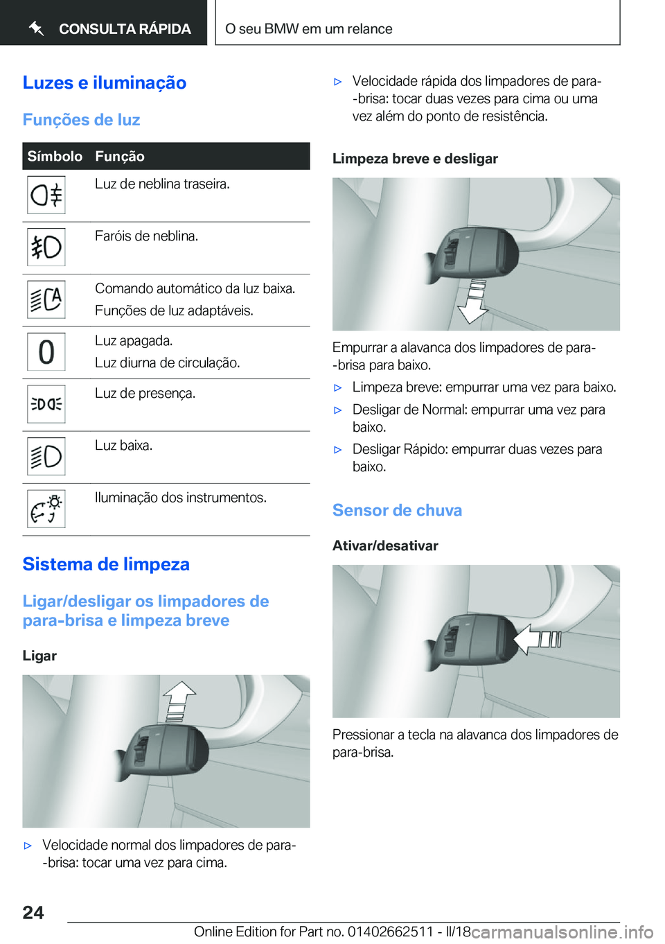BMW X5 M 2018  Manual do condutor (in Portuguese) �L�u�z�e�s��e��i�l�u�m�i�n�a�