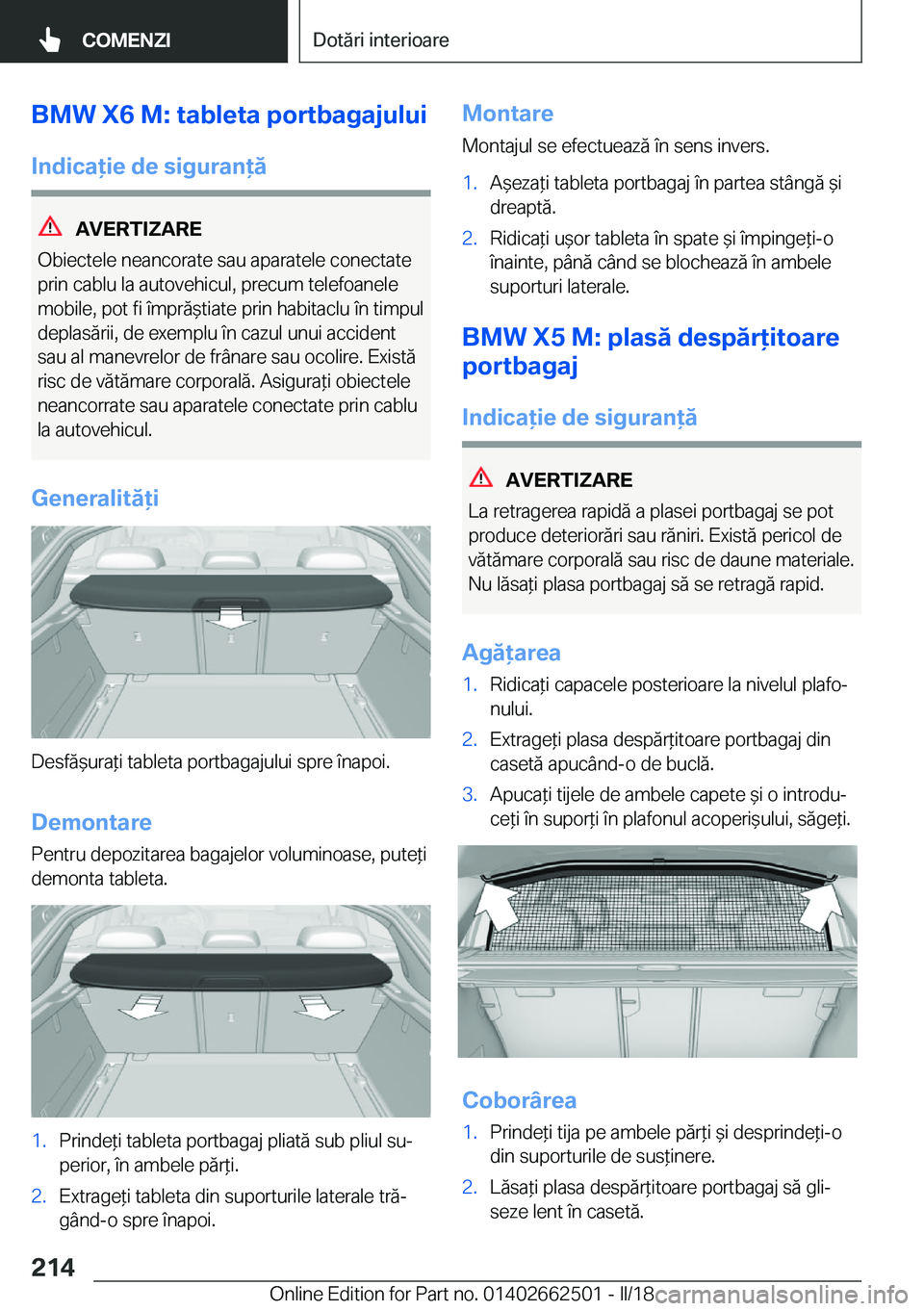 BMW X5 M 2018  Ghiduri De Utilizare (in Romanian) �B�M�W��X�6��M�:��t�a�b�l�e�t�a��p�o�r�t�b�a�g�a�j�u�l�u�i
�I�n�d�i�c�a�i�e��d�e��s�i�g�u�r�a�n�