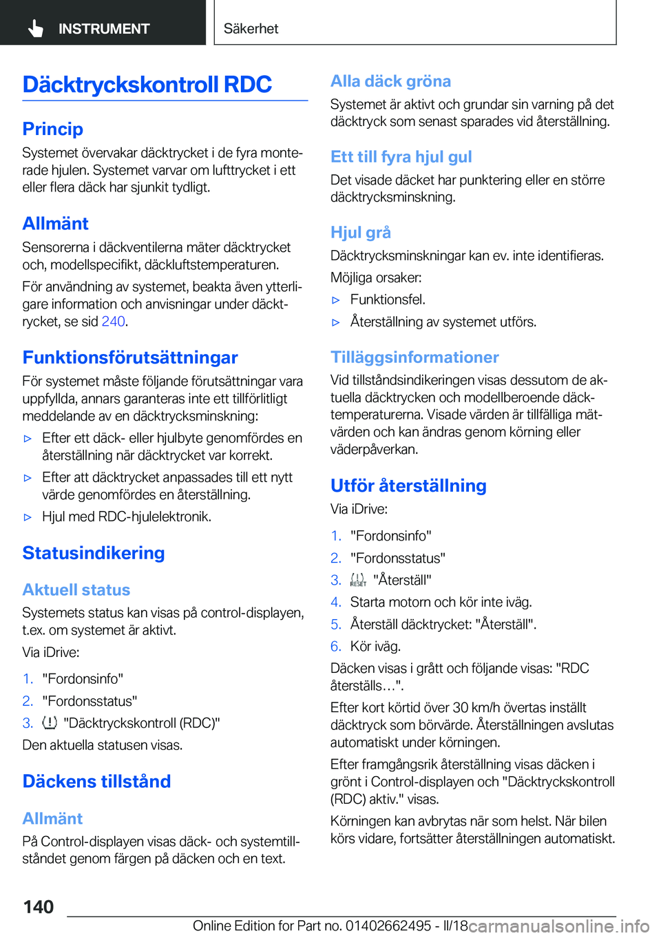BMW X5 M 2018  InstruktionsbÖcker (in Swedish) �D�ä�c�k�t�r�y�c�k�s�k�o�n�t�r�o�l�l��R�D�C
�P�r�i�n�c�i�p�S�y�s�t�e�m�e�t� �