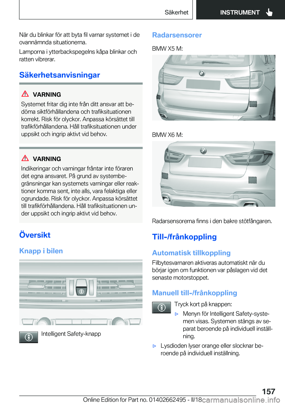BMW X5 M 2018  InstruktionsbÖcker (in Swedish) �N�ä�r� �d�u� �b�l�i�n�k�a�r� �f�
