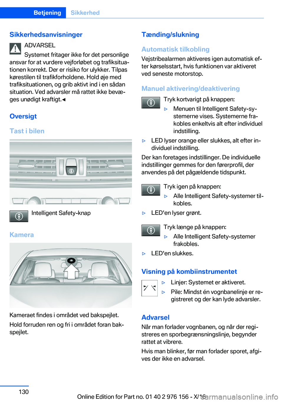 BMW X5 M 2017  InstruktionsbØger (in Danish) �S�i�k�k�e�r�h�e�d�s�a�n�v�i�s�n�i�n�g�e�r�A�D�V�A�R�S�E�L
�S�y�s�t�e�m�e�t� �f�r�i�t�a�g�e�r� �i�k�k�e� �f�o�r� �d�e�t� �p�e�r�s�o�n�l�i�g�e
�a�n�s�v�a�r� �f�o�r� �a�t� �v�u�r�d�e�r�e� �v�e�j�f�o�r�l