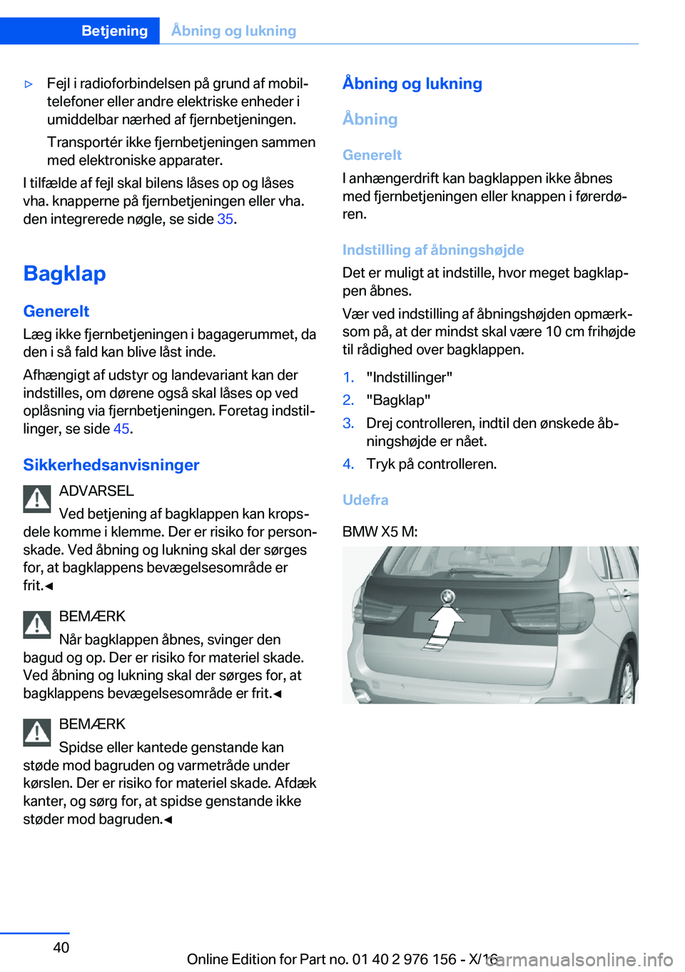 BMW X5 M 2017  InstruktionsbØger (in Danish) 'y�F�e�j�l� �i� �r�a�d�i�o�f�o�r�b�i�n�d�e�l�s�e�n� �p�å� �g�r�u�n�d� �a�f� �m�o�b�i�lj
�t�e�l�e�f�o�n�e�r� �e�l�l�e�r� �a�n�d�r�e� �e�l�e�k�t�r�i�s�k�e� �e�n�h�e�d�e�r� �i
�u�m�i�d�d�e�l�b�a�r�