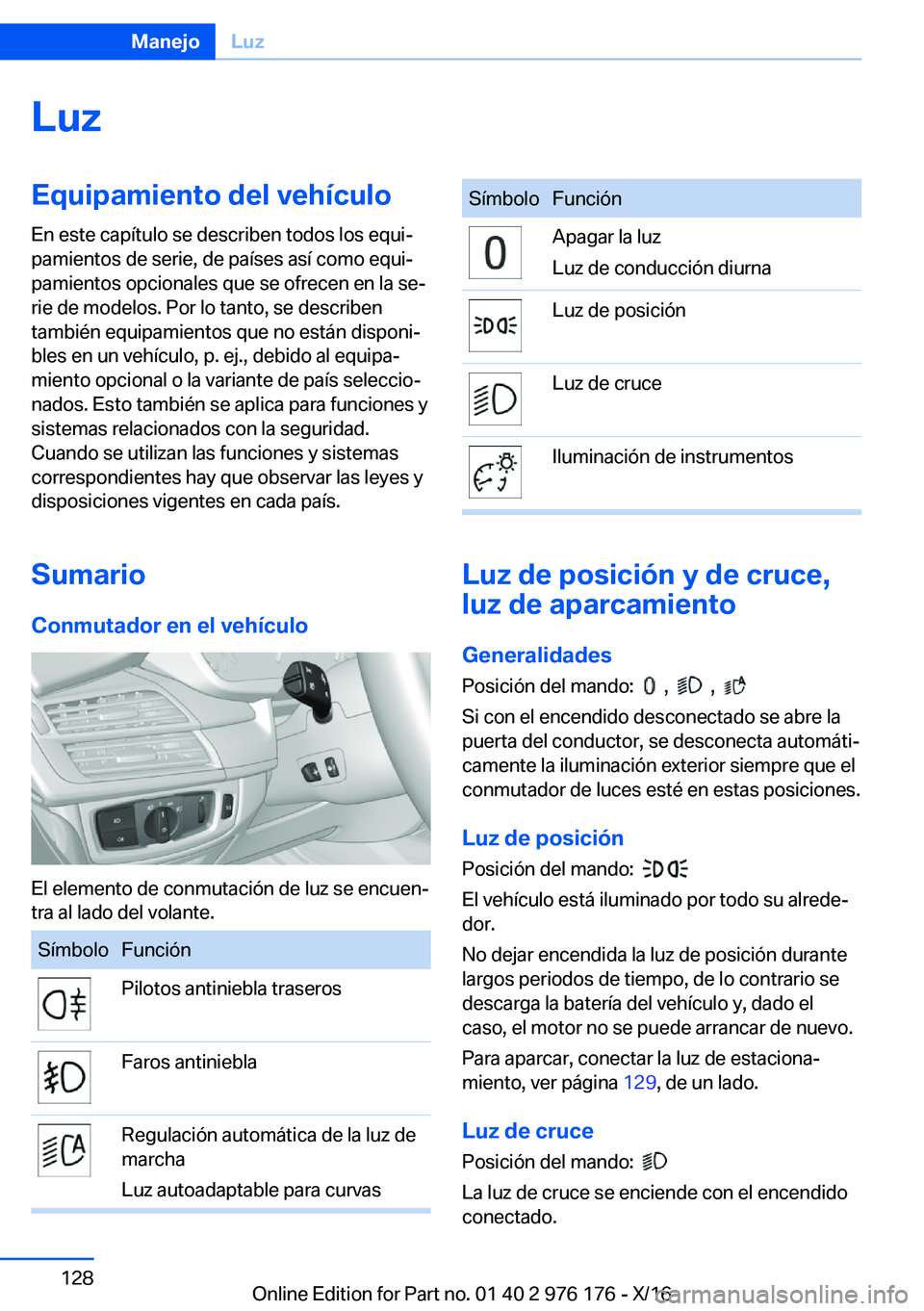 BMW X5 M 2017  Manuales de Empleo (in Spanish) �L�u�z�E�q�u�i�p�a�m�i�e�n�t�o��d�e�l��v�e�h�