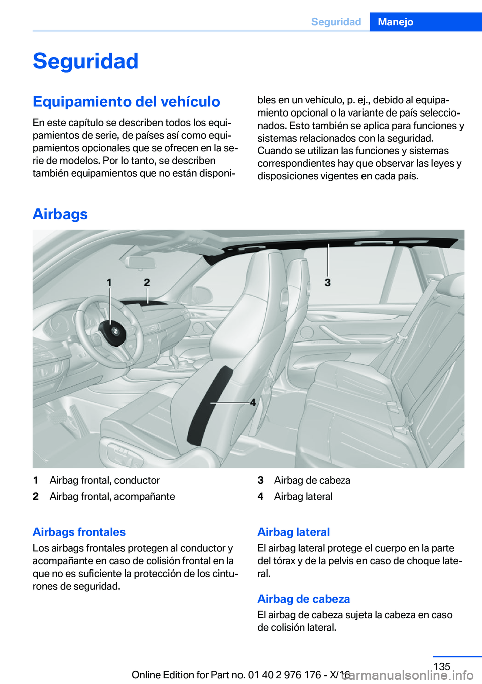 BMW X5 M 2017  Manuales de Empleo (in Spanish) �S�e�g�u�r�i�d�a�d�E�q�u�i�p�a�m�i�e�n�t�o��d�e�l��v�e�h�