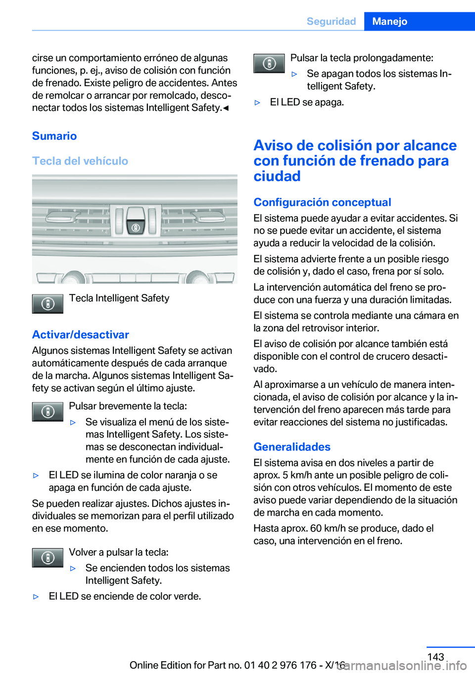 BMW X5 M 2017  Manuales de Empleo (in Spanish) �c�i�r�s�e� �u�n� �c�o�m�p�o�r�t�a�m�i�e�n�t�o� �e�r�r�