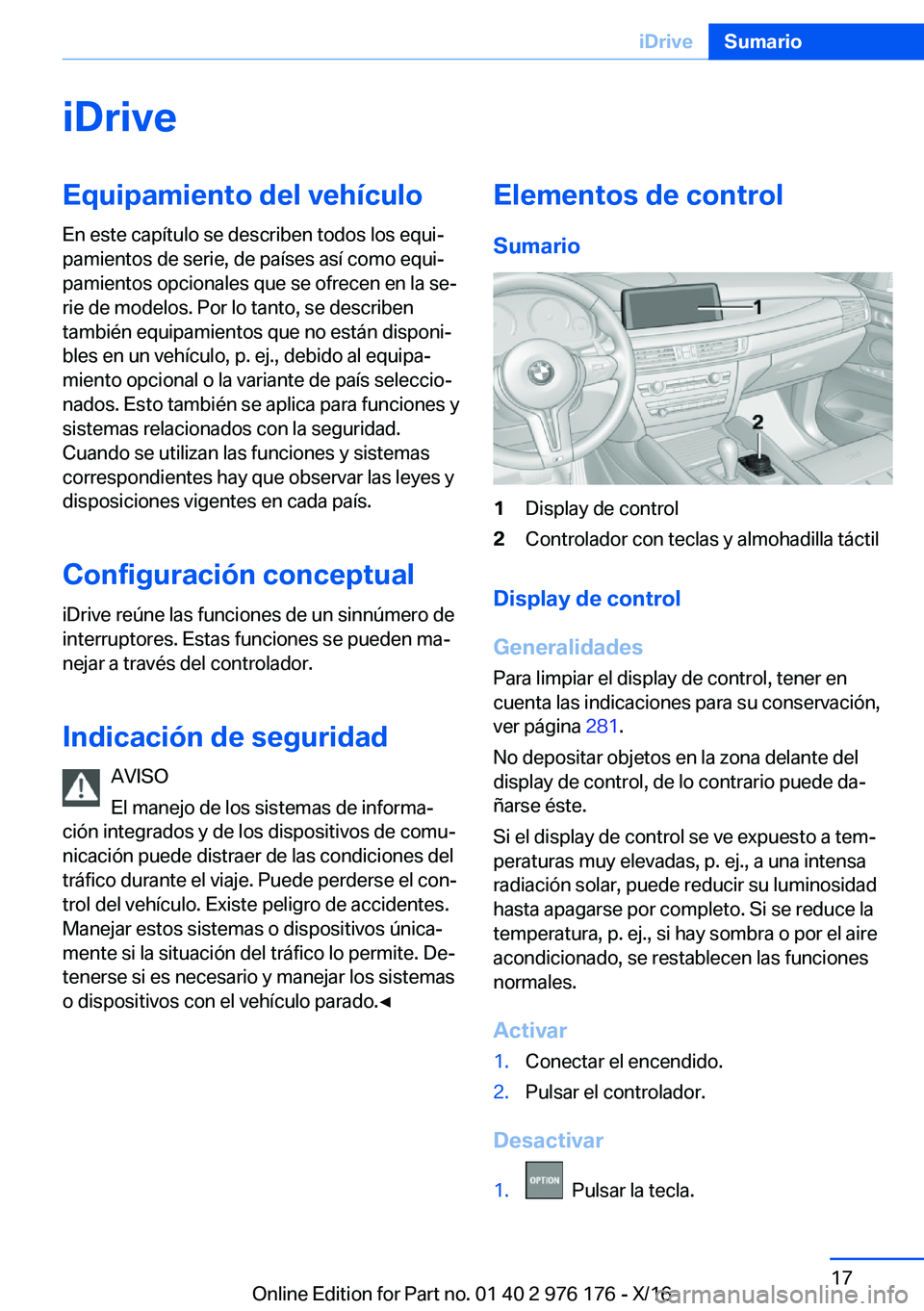 BMW X5 M 2017  Manuales de Empleo (in Spanish) �i�D�r�i�v�e�E�q�u�i�p�a�m�i�e�n�t�o��d�e�l��v�e�h�