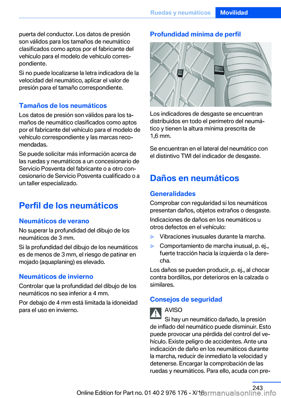 BMW X5 M 2017  Manuales de Empleo (in Spanish) �p�u�e�r�t�a� �d�e�l� �c�o�n�d�u�c�t�o�r�.� �L�o�s� �d�a�t�o�s� �d�e� �p�r�e�s�i�