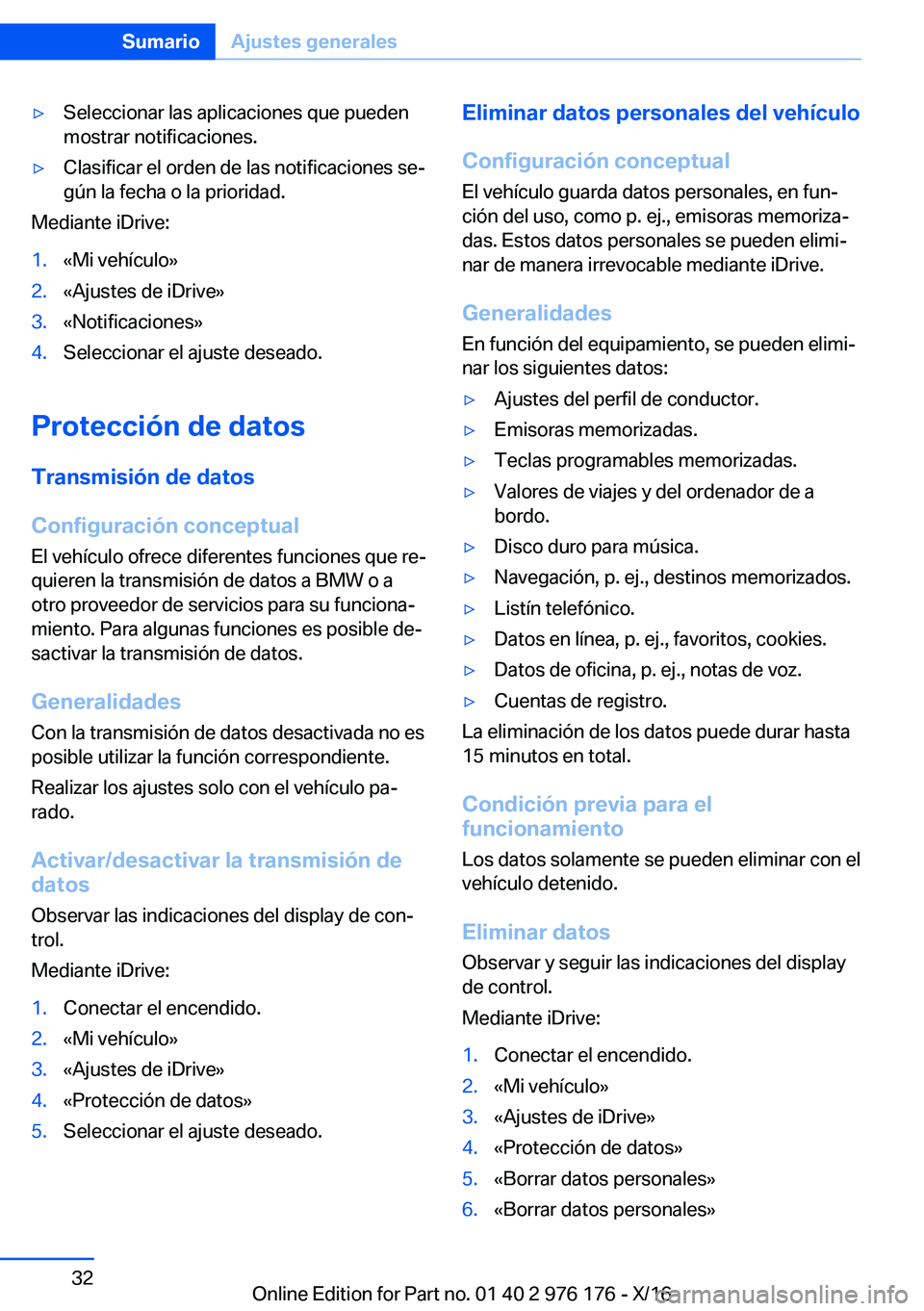 BMW X5 M 2017  Manuales de Empleo (in Spanish) 'y�S�e�l�e�c�c�i�o�n�a�r� �l�a�s� �a�p�l�i�c�a�c�i�o�n�e�s� �q�u�e� �p�u�e�d�e�n
�m�o�s�t�r�a�r� �n�o�t�i�f�i�c�a�c�i�o�n�e�s�.'y�C�l�a�s�i�f�i�c�a�r� �e�l� �o�r�d�e�n� �d�e� �l�a�s� �n�o�t�i�