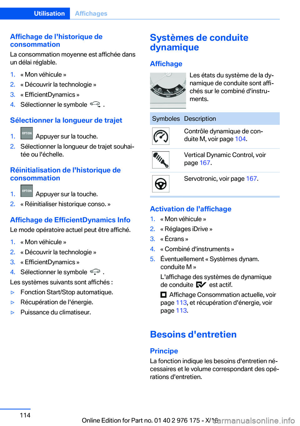 BMW X5 M 2017  Notices Demploi (in French) �A�f�f�i�c�h�a�g�e��d�e��l�'�h�i�s�t�o�r�i�q�u�e��d�e
�c�o�n�s�o�m�m�a�t�i�o�n
�L�a� �c�o�n�s�o�m�m�a�t�i�o�n� �m�o�y�e�n�n�e� �e�s�t� �a�f�f�i�c�h�é�e� �d�a�n�s
�u�n� �d�é�l�a�i� �r�é�g�l�a