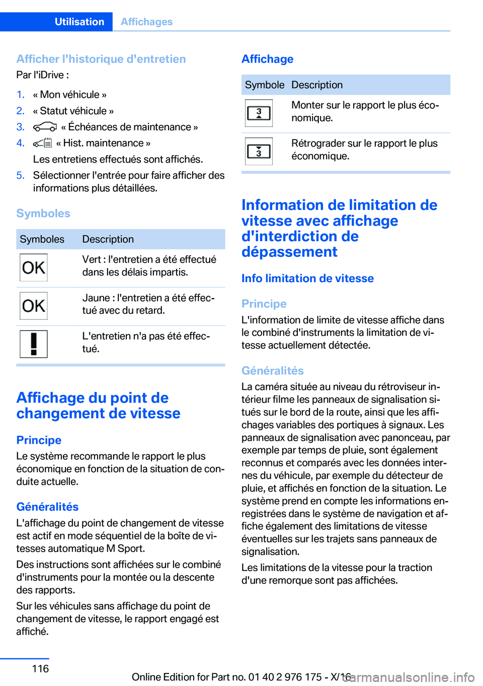 BMW X5 M 2017  Notices Demploi (in French) �A�f�f�i�c�h�e�r��l�'�h�i�s�t�o�r�i�q�u�e��d�'�e�n�t�r�e�t�i�e�n
�P�a�r� �l�'�i�D�r�i�v�e� �:�1�.�k� �M�o�n� �v�é�h�i�c�u�l�e� �{�2�.�k� �S�t�a�t�u�t� �v�é�h�i�c�u�l�e� �{�3�.� � �k� �