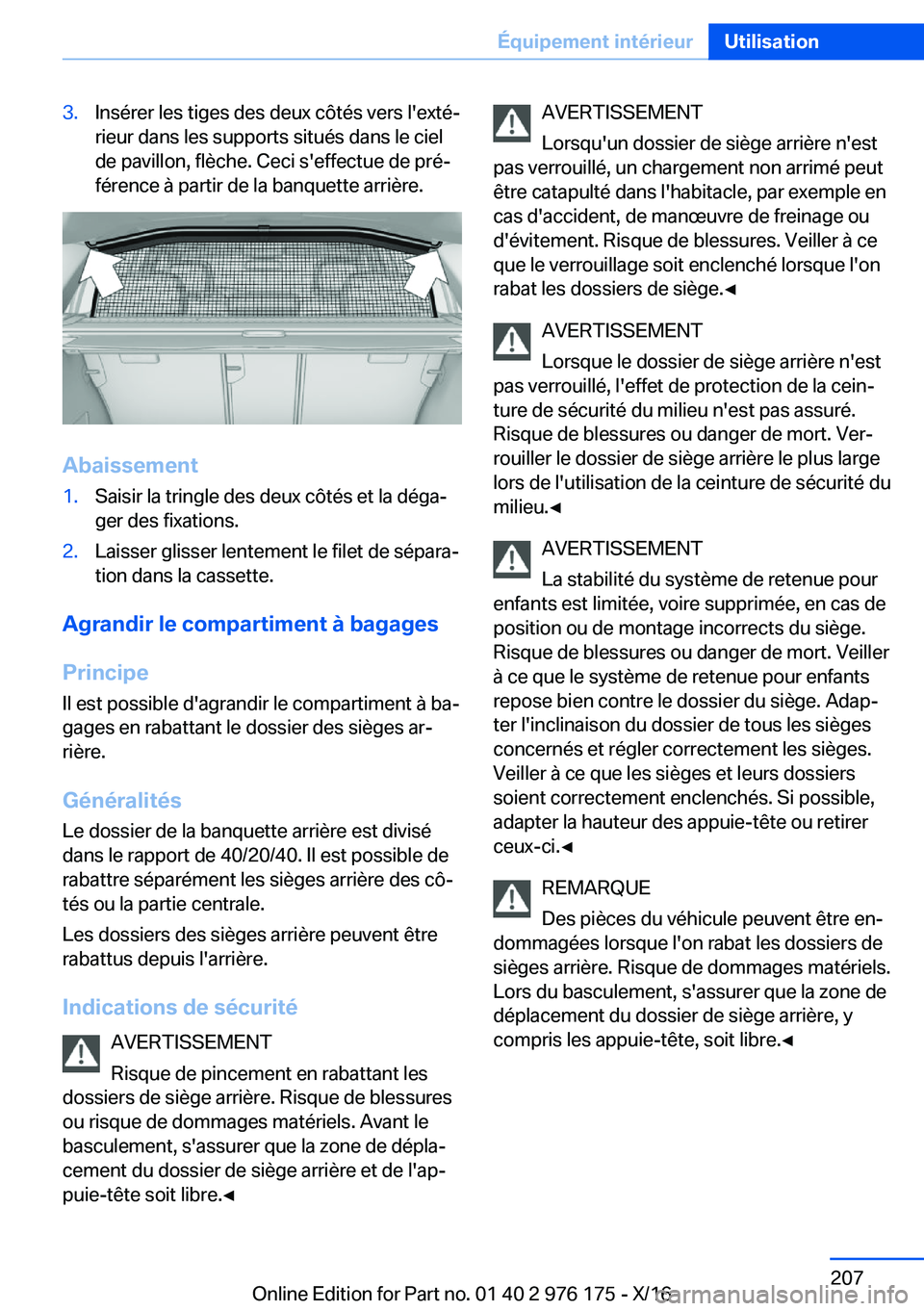 BMW X5 M 2017  Notices Demploi (in French) �3�.�I�n�s�é�r�e�r� �l�e�s� �t�i�g�e�s� �d�e�s� �d�e�u�x� �c�ô�t�é�s� �v�e�r�s� �l�'�e�x�t�éj
�r�i�e�u�r� �d�a�n�s� �l�e�s� �s�u�p�p�o�r�t�s� �s�i�t�u�é�s� �d�a�n�s� �l�e� �c�i�e�l
�d�e� �p�