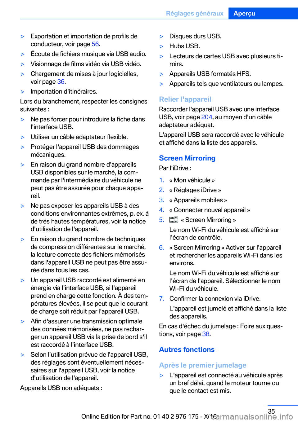 BMW X5 M 2017  Notices Demploi (in French) 'y�E�x�p�o�r�t�a�t�i�o�n� �e�t� �i�m�p�o�r�t�a�t�i�o�n� �d�e� �p�r�o�f�i�l�s� �d�e
�c�o�n�d�u�c�t�e�u�r�,� �v�o�i�r� �p�a�g�e�  �5�6�.'y�É�c�o�u�t�e� �d�e� �f�i�c�h�i�e�r�s� �m�u�s�i�q�u�e� �