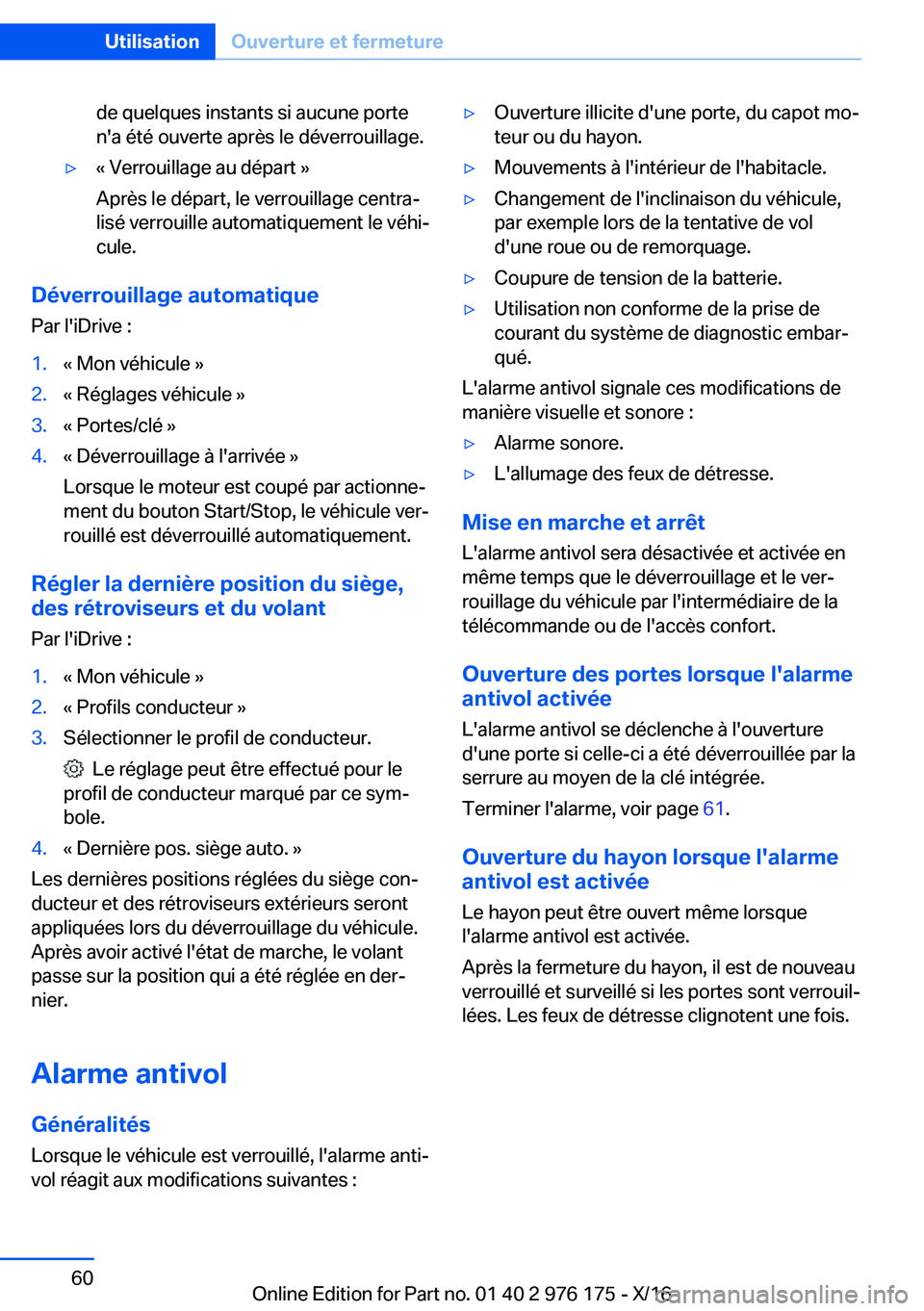 BMW X5 M 2017  Notices Demploi (in French) �d�e� �q�u�e�l�q�u�e�s� �i�n�s�t�a�n�t�s� �s�i� �a�u�c�u�n�e� �p�o�r�t�e
�n�'�a� �é�t�é� �o�u�v�e�r�t�e� �a�p�r�è�s� �l�e� �d�é�v�e�r�r�o�u�i�l�l�a�g�e�.'y�k� �V�e�r�r�o�u�i�l�l�a�g�e� �a�