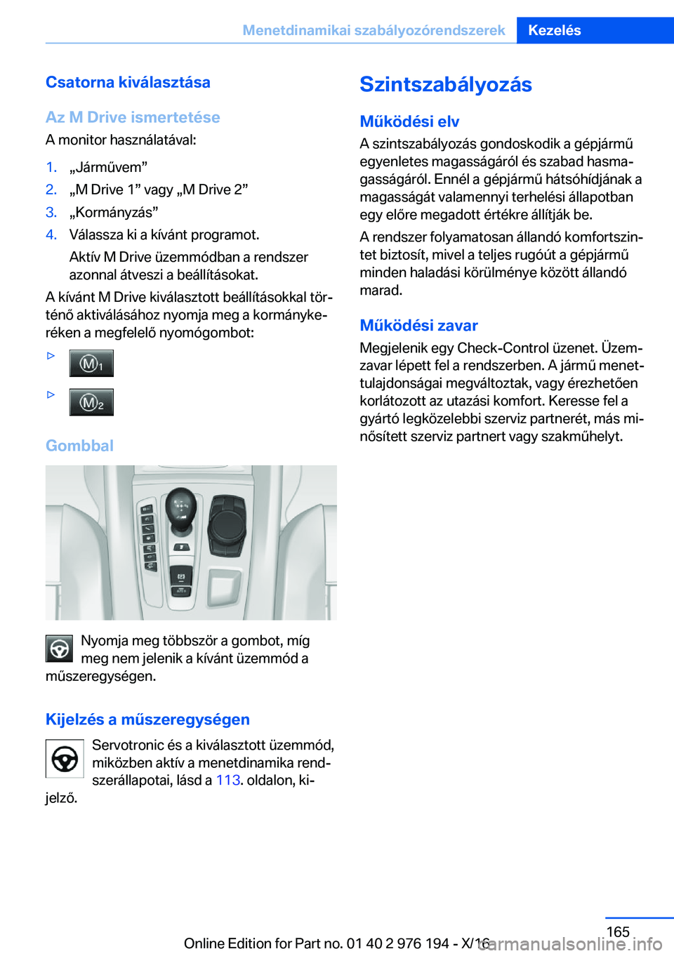 BMW X5 M 2017  Kezelési útmutató (in Hungarian) �C�s�a�t�o�r�n�a��k�i�v�