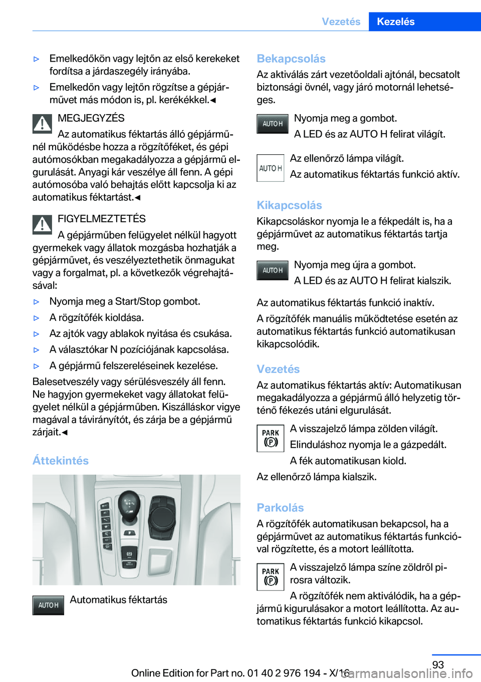 BMW X5 M 2017  Kezelési útmutató (in Hungarian) 'y�E�m�e�l�k�e�d�