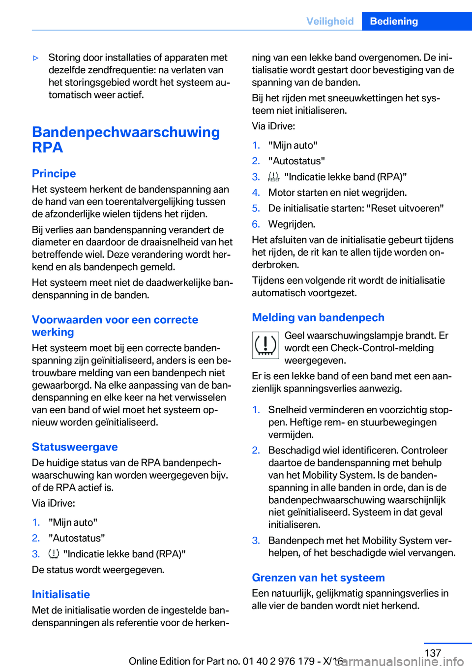 BMW X5 M 2017  Instructieboekjes (in Dutch) 'y�S�t�o�r�i�n�g� �d�o�o�r� �i�n�s�t�a�l�l�a�t�i�e�s� �o�f� �a�p�p�a�r�a�t�e�n� �m�e�t�d�e�z�e�l�f�d�e� �z�e�n�d�f�r�e�q�u�e�n�t�i�e�:� �n�a� �v�e�r�l�a�t�e�n� �v�a�n
�h�e�t� �s�t�o�r�i�n�g�s�g�e�