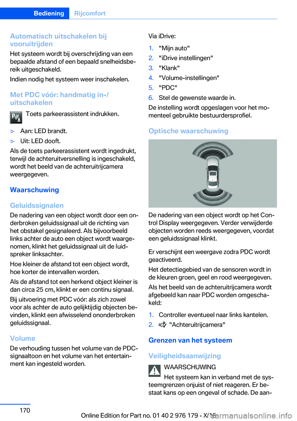 BMW X5 M 2017  Instructieboekjes (in Dutch) �A�u�t�o�m�a�t�i�s�c�h��u�i�t�s�c�h�a�k�e�l�e�n��b�i�j
�v�o�o�r�u�i�t�r�i�j�d�e�n
�H�e�t� �s�y�s�t�e�e�m� �w�o�r�d�t� �b�i�j� �o�v�e�r�s�c�h�r�i�j�d�i�n�g� �v�a�n� �e�e�n �b�e�p�a�a�l�d�e� �a�f�s�t�