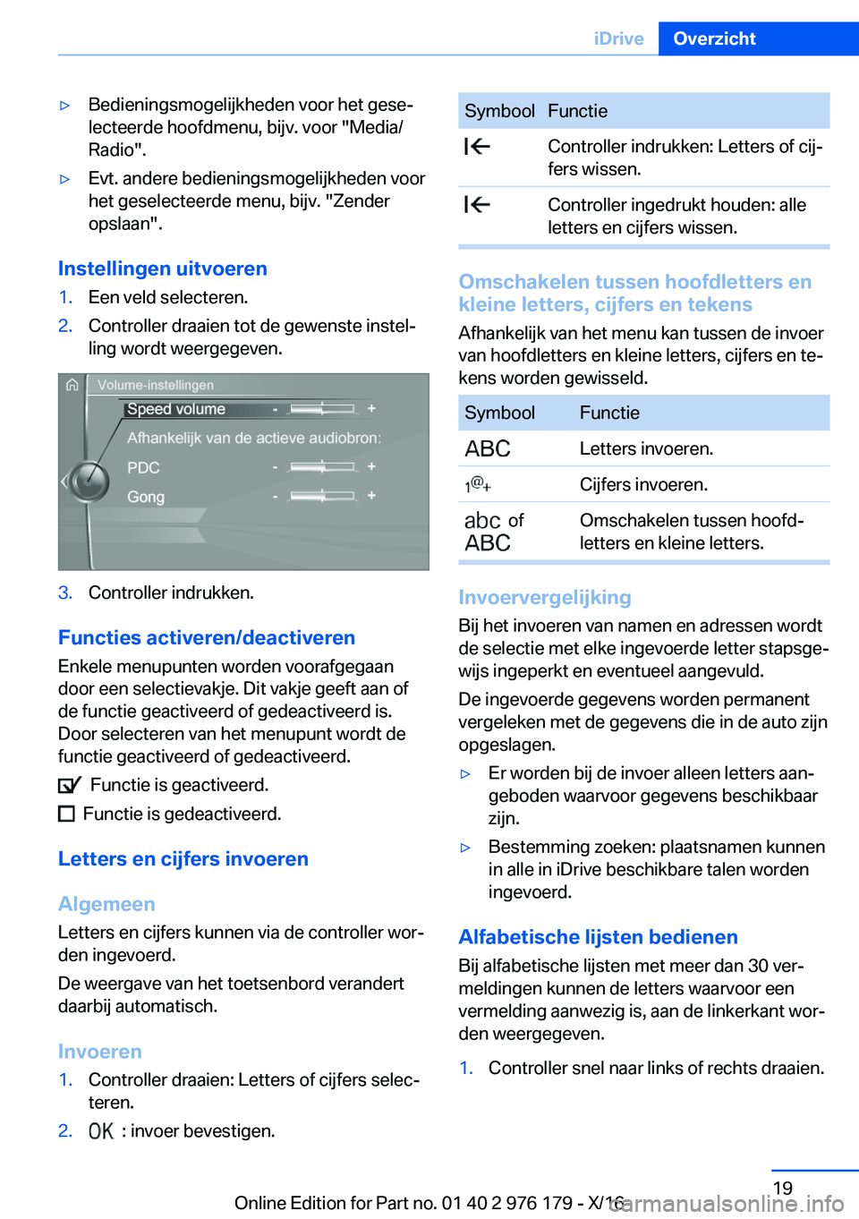 BMW X5 M 2017  Instructieboekjes (in Dutch) 'y�B�e�d�i�e�n�i�n�g�s�m�o�g�e�l�i�j�k�h�e�d�e�n� �v�o�o�r� �h�e�t� �g�e�s�ej
�l�e�c�t�e�e�r�d�e� �h�o�o�f�d�m�e�n�u�,� �b�i�j�v�.� �v�o�o�r� �"�M�e�d�i�a�/
�R�a�d�i�o�"�.'y�E�v�t�.� 