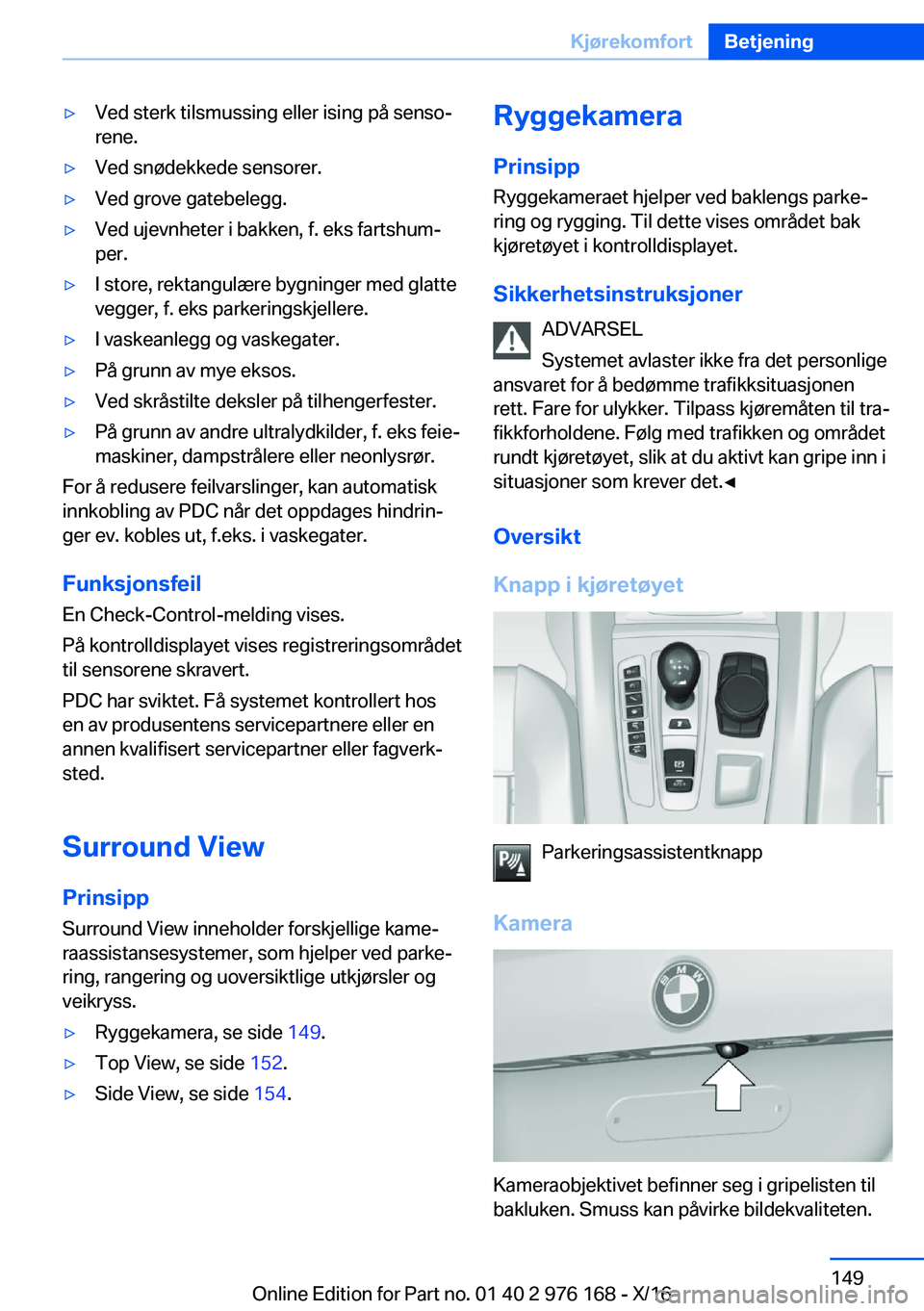 BMW X5 M 2017  InstruksjonsbØker (in Norwegian) 'y�V�e�d� �s�t�e�r�k� �t�i�l�s�m�u�s�s�i�n�g� �e�l�l�e�r� �i�s�i�n�g� �p�å� �s�e�n�s�oj�r�e�n�e�.'y�V�e�d� �s�n�