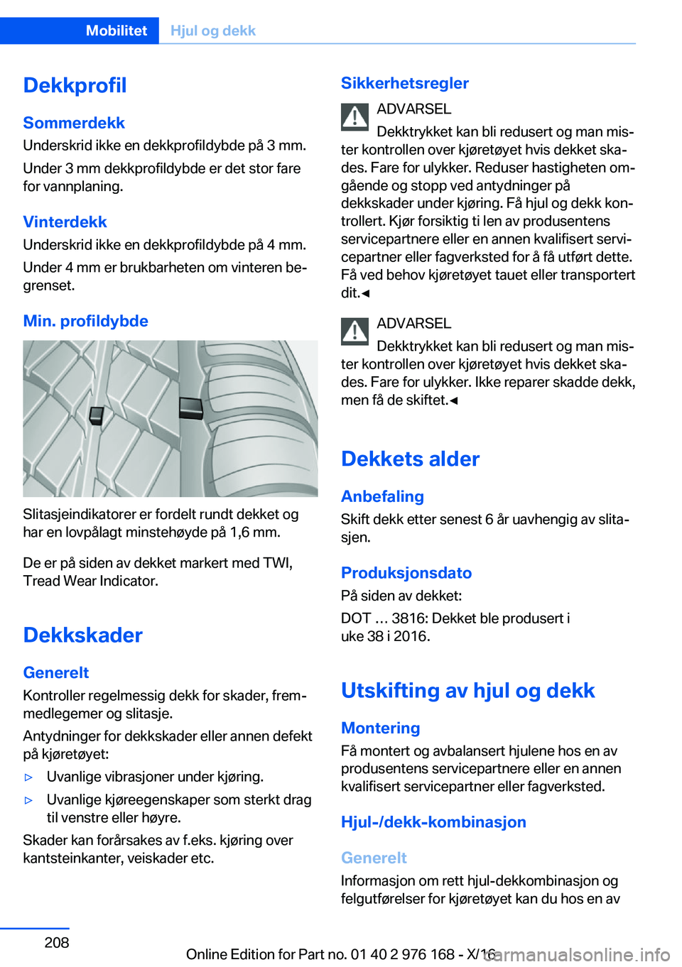 BMW X5 M 2017  InstruksjonsbØker (in Norwegian) �D�e�k�k�p�r�o�f�i�l�S�o�m�m�e�r�d�e�k�k
�U�n�d�e�r�s�k�r�i�d� �i�k�k�e� �e�n� �d�e�k�k�p�r�o�f�i�l�d�y�b�d�e� �p�å� �3� �m�m�.
�U�n�d�e�r� �3� �m�m� �d�e�k�k�p�r�o�f�i�l�d�y�b�d�e� �e�r� �d�e�t� �s�