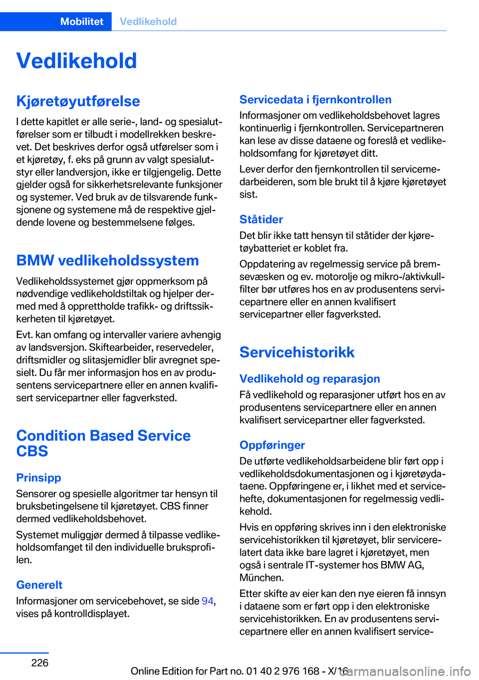 BMW X5 M 2017  InstruksjonsbØker (in Norwegian) �V�e�d�l�i�k�e�h�o�l�d�K�j�