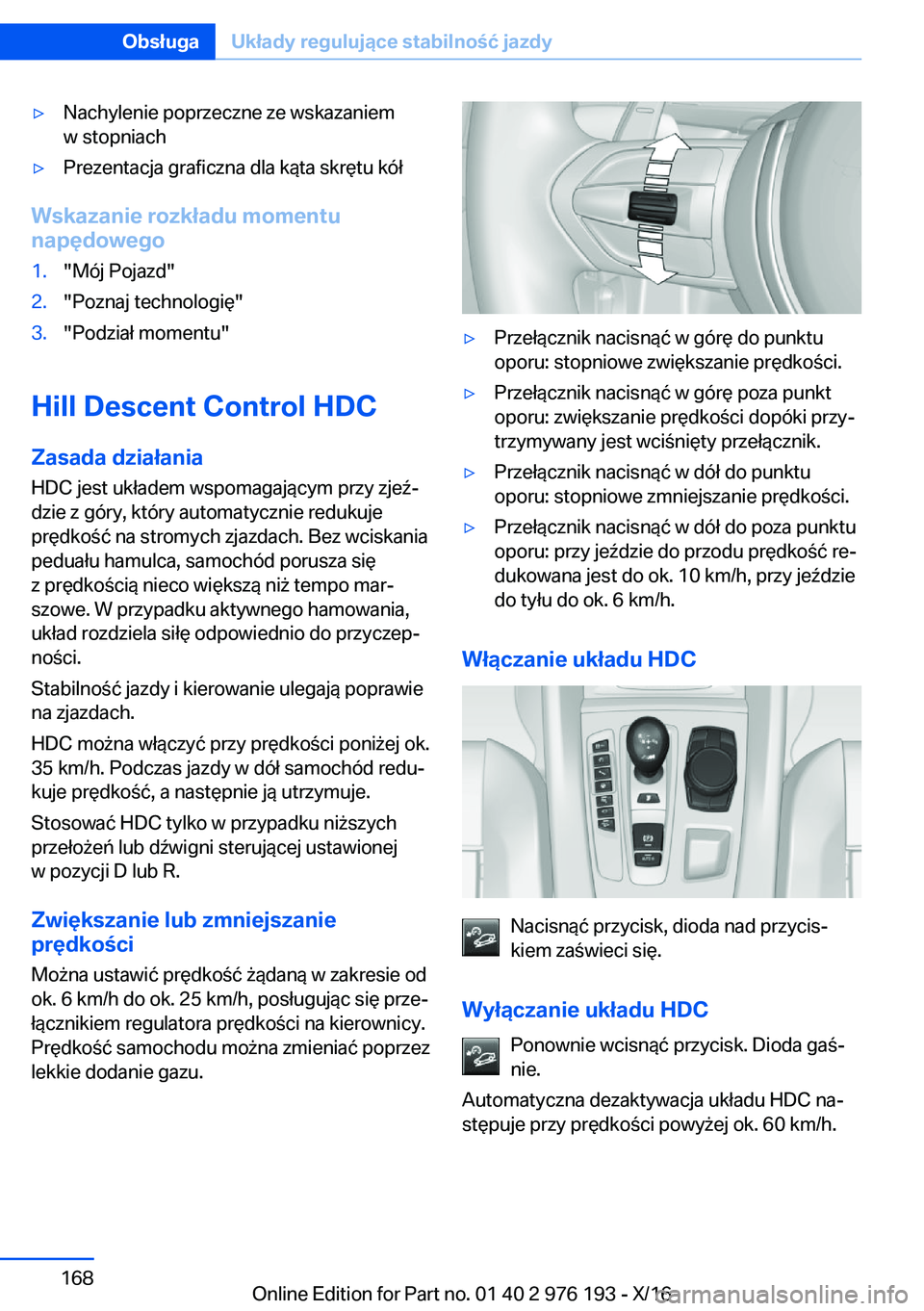 BMW X5 M 2017  Instrukcja obsługi (in Polish) 'y�N�a�c�h�y�l�e�n�i�e� �p�o�p�r�z�e�c�z�n�e� �z�e� �w�s�k�a�z�a�n�i�e�m�w� �s�t�o�p�n�i�a�c�h'y�P�r�e�z�e�n�t�a�c�j�a� �g�r�a�f�i�c�z�n�a� �d�l�a� �k�