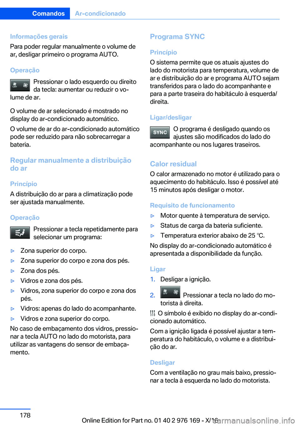 BMW X5 M 2017  Manual do condutor (in Portuguese) �I�n�f�o�r�m�a�