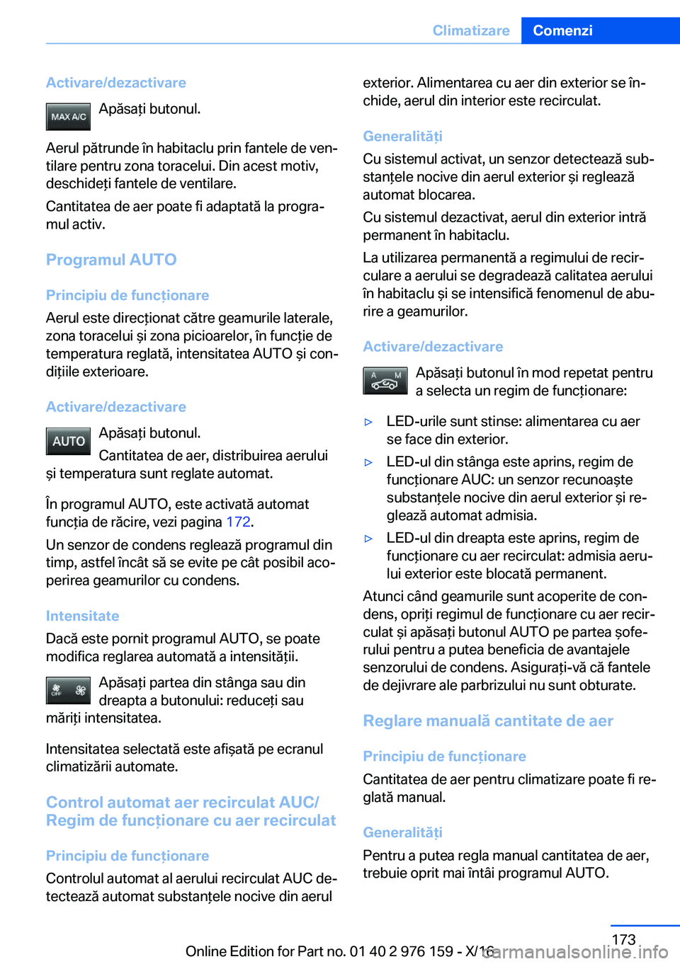 BMW X5 M 2017  Ghiduri De Utilizare (in Romanian) �A�c�t�i�v�a�r�e�/�d�e�z�a�c�t�i�v�a�r�e�A�p�