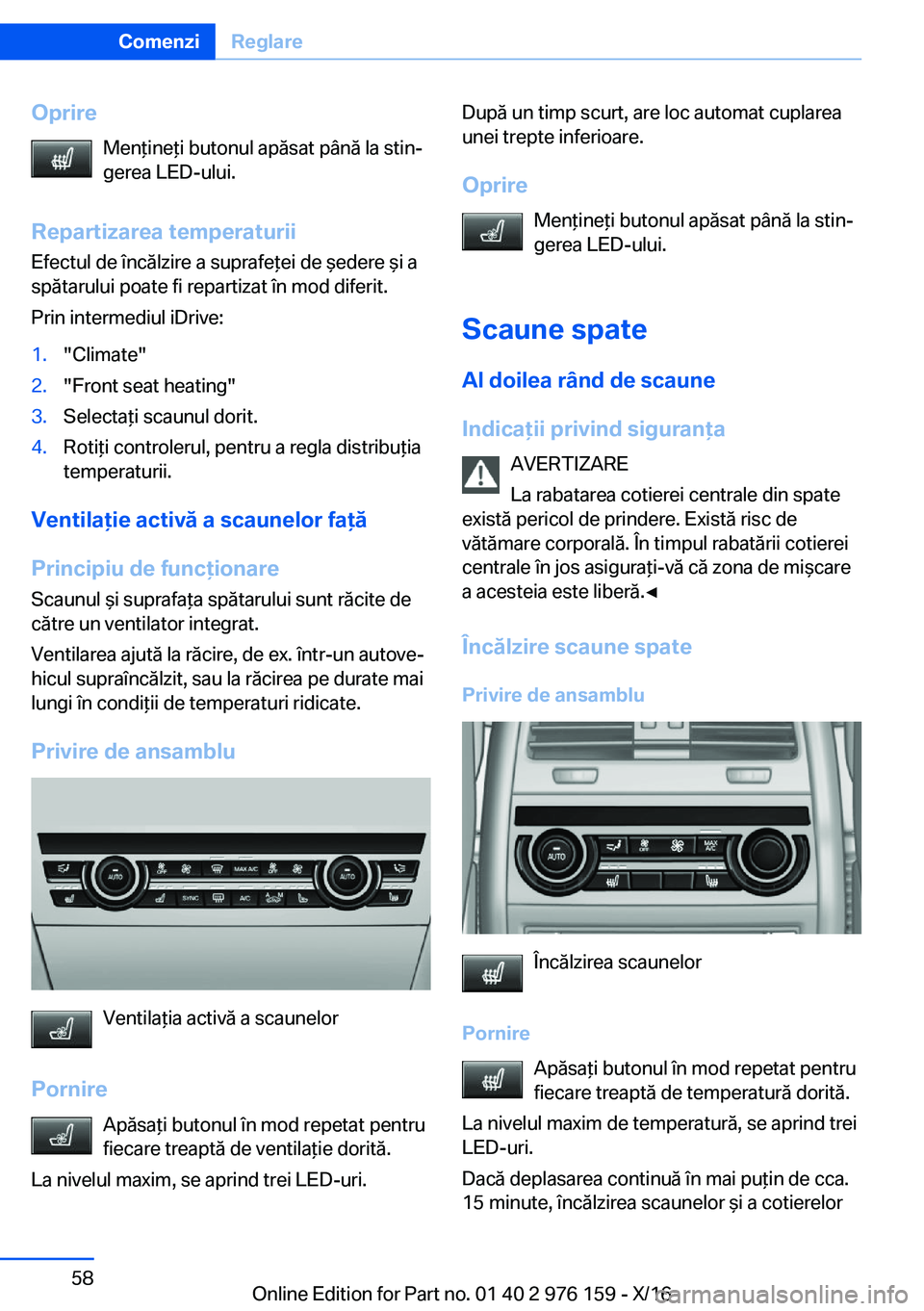 BMW X5 M 2017  Ghiduri De Utilizare (in Romanian) �O�p�r�i�r�e�M�e�n *�i�n�e *�i� �b�u�t�o�n�u�l� �a�p�