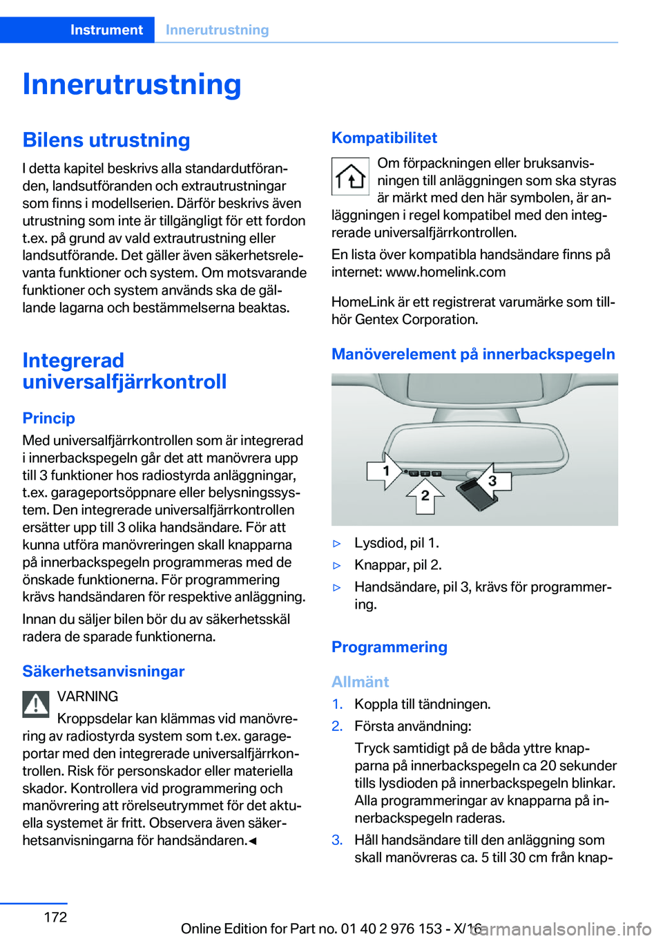 BMW X5 M 2017  InstruktionsbÖcker (in Swedish) �I�n�n�e�r�u�t�r�u�s�t�n�i�n�g�B�i�l�e�n�s��u�t�r�u�s�t�n�i�n�g
�I� �d�e�t�t�a� �k�a�p�i�t�e�l� �b�e�s�k�r�i�v�s� �a�l�l�a� �s�t�a�n�d�a�r�d�u�t�f�ö�r�a�nj �d�e�n�,� �l�a�n�d�s�u�t�f�ö�r�a�n�d�e�n
