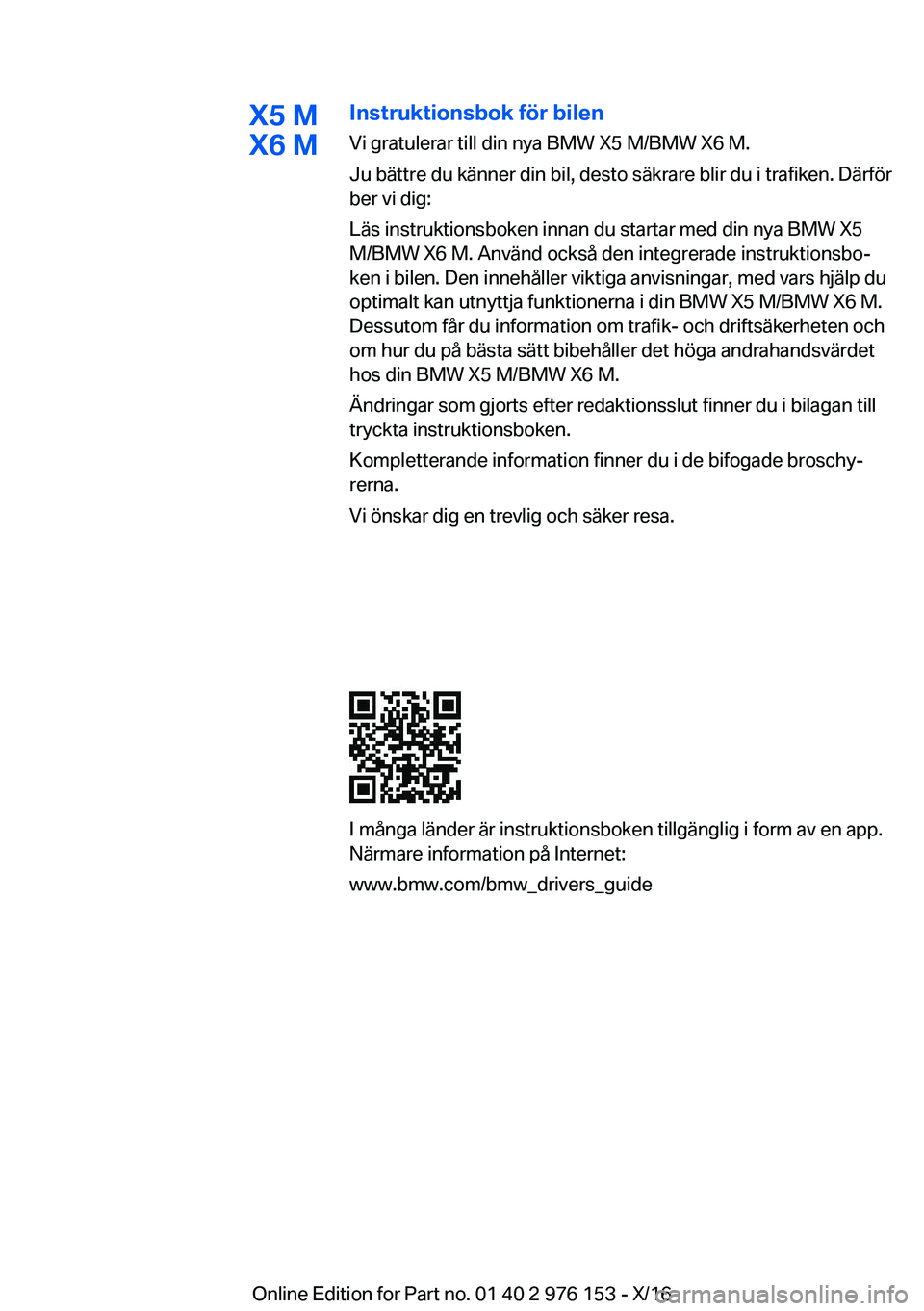 BMW X5 M 2017  InstruktionsbÖcker (in Swedish) �X�5��M
�X�6��M�I�n�s�t�r�u�k�t�i�o�n�s�b�o�k��f�