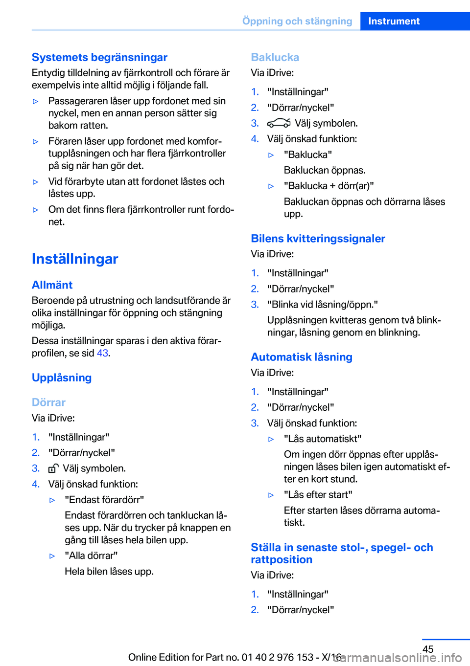 BMW X5 M 2017  InstruktionsbÖcker (in Swedish) �S�y�s�t�e�m�e�t�s��b�e�g�r�ä�n�s�n�i�n�g�a�r
�E�n�t�y�d�i�g� �t�i�l�l�d�e�l�n�i�n�g� �a�v� �f�j�ä�r�r�k�o�n�t�r�o�l�l� �o�c�h� �f�ö�r�a�r�e� �ä�r
�e�x�e�m�p�e�l�v�i�s� �i�n�t�e� �a�l�l�t�i�d� �m