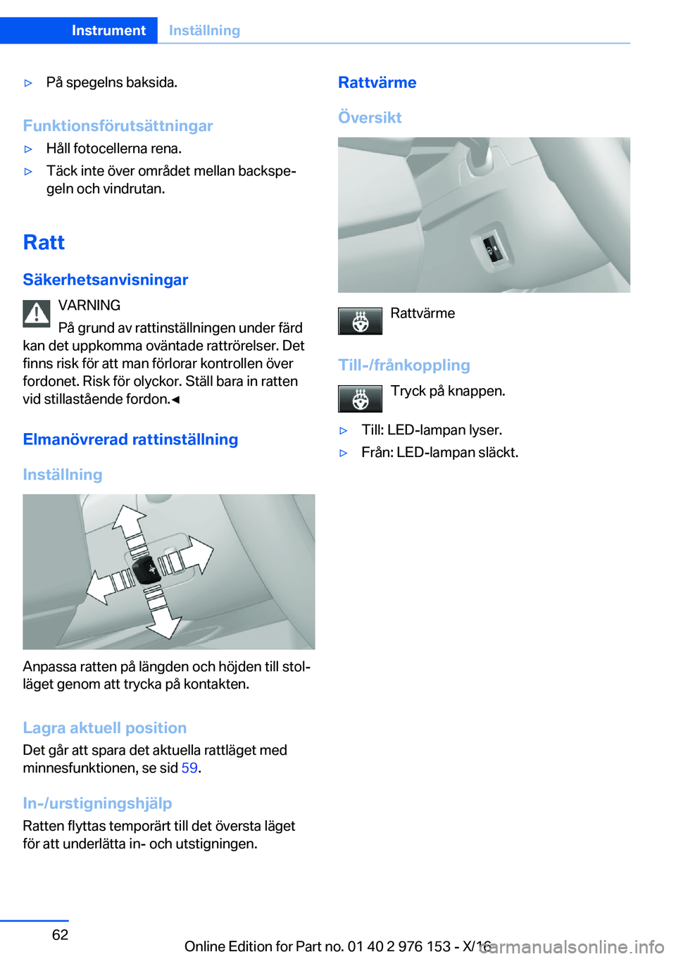 BMW X5 M 2017  InstruktionsbÖcker (in Swedish) 'y�P�å� �s�p�e�g�e�l�n�s� �b�a�k�s�i�d�a�.
�F�u�n�k�t�i�o�n�s�f�
