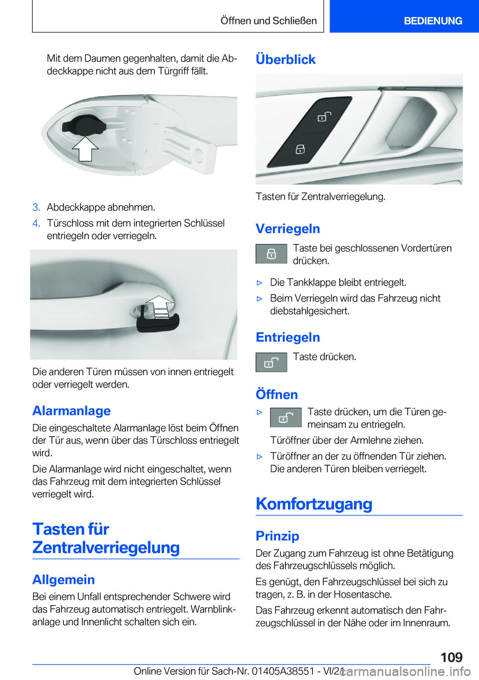 BMW X6 2022  Betriebsanleitungen (in German) �M�i�t��d�e�m��D�a�u�m�e�n��g�e�g�e�n�h�a�l�t�e�n�,��d�a�m�i�t��d�i�e��A�bj
�d�e�c�k�k�a�p�p�e��n�i�c�h�t��a�u�s��d�e�m��T�