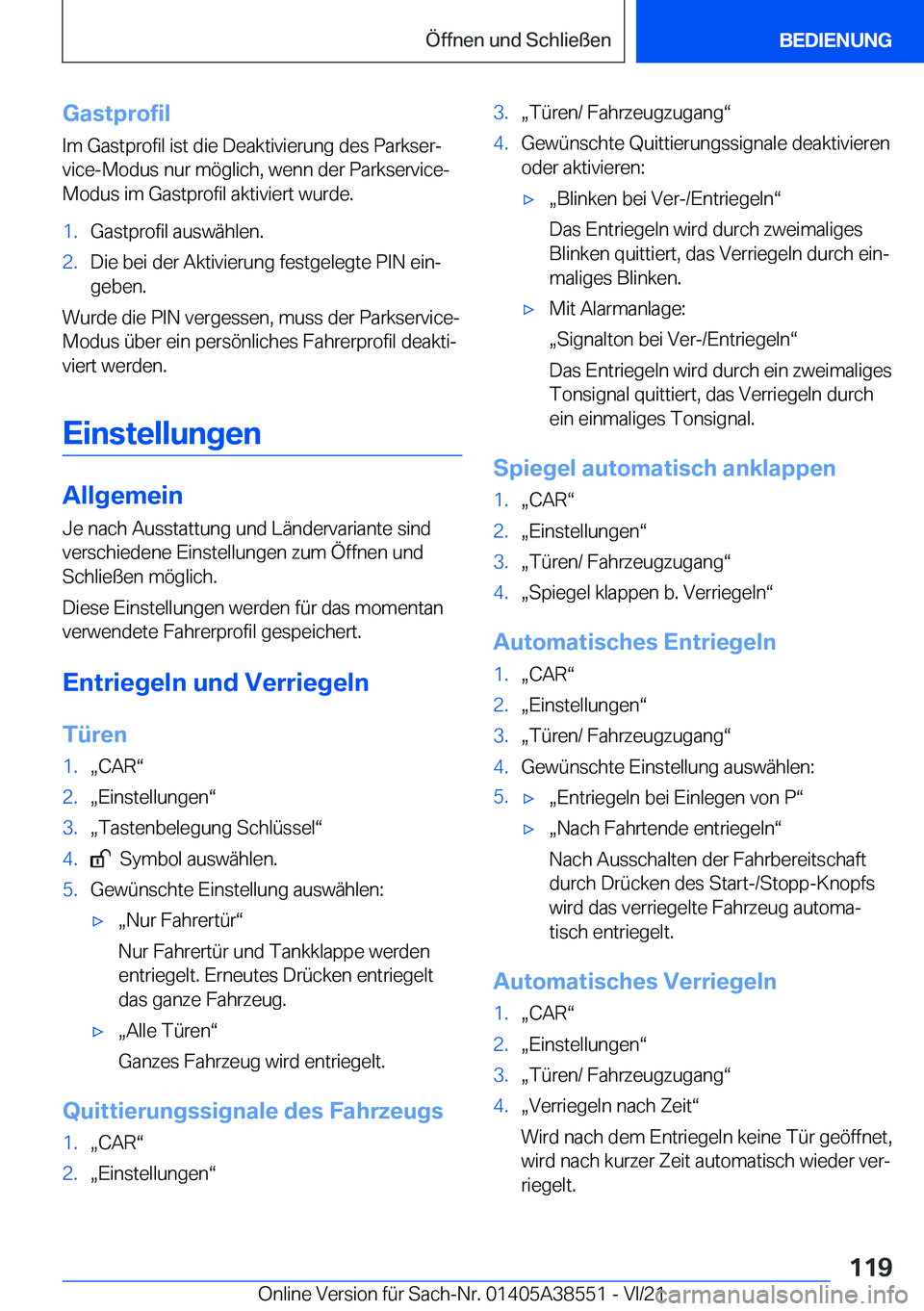BMW X6 2022  Betriebsanleitungen (in German) �G�a�s�t�p�r�o�f�i�l
�I�m��G�a�s�t�p�r�o�f�i�l��i�s�t��d�i�e��D�e�a�k�t�i�v�i�e�r�u�n�g��d�e�s��P�a�r�k�s�e�rj
�v�i�c�e�-�M�o�d�u�s��n�u�r��m�