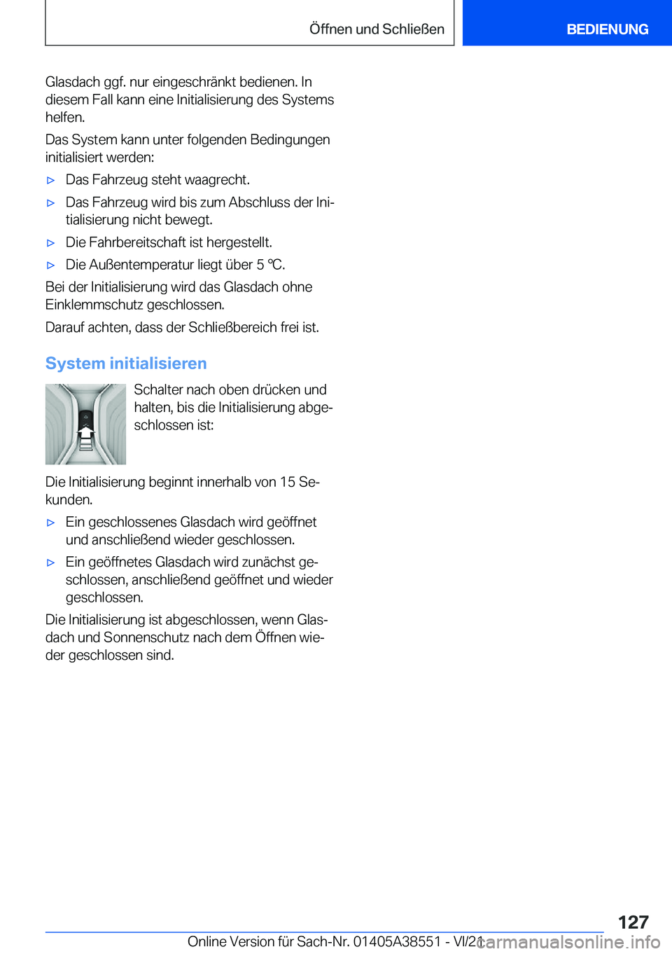BMW X6 2022  Betriebsanleitungen (in German) �G�l�a�s�d�a�c�h��g�g�f�.��n�u�r��e�i�n�g�e�s�c�h�r�
