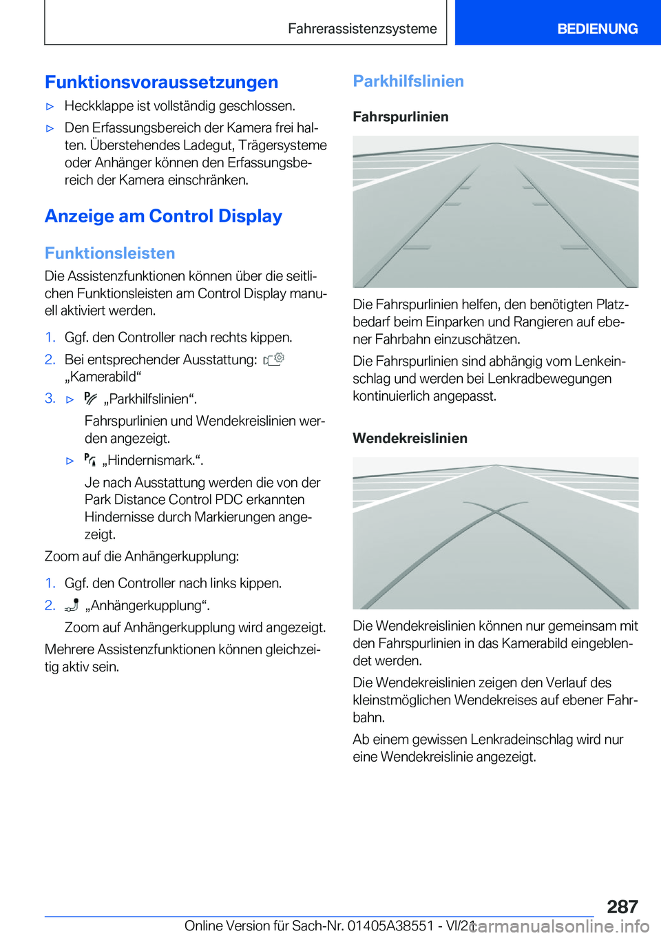 BMW X6 2022  Betriebsanleitungen (in German) �F�u�n�k�t�i�o�n�s�v�o�r�a�u�s�s�e�t�z�u�n�g�e�nx�H�e�c�k�k�l�a�p�p�e��i�s�t��v�o�l�l�s�t�
