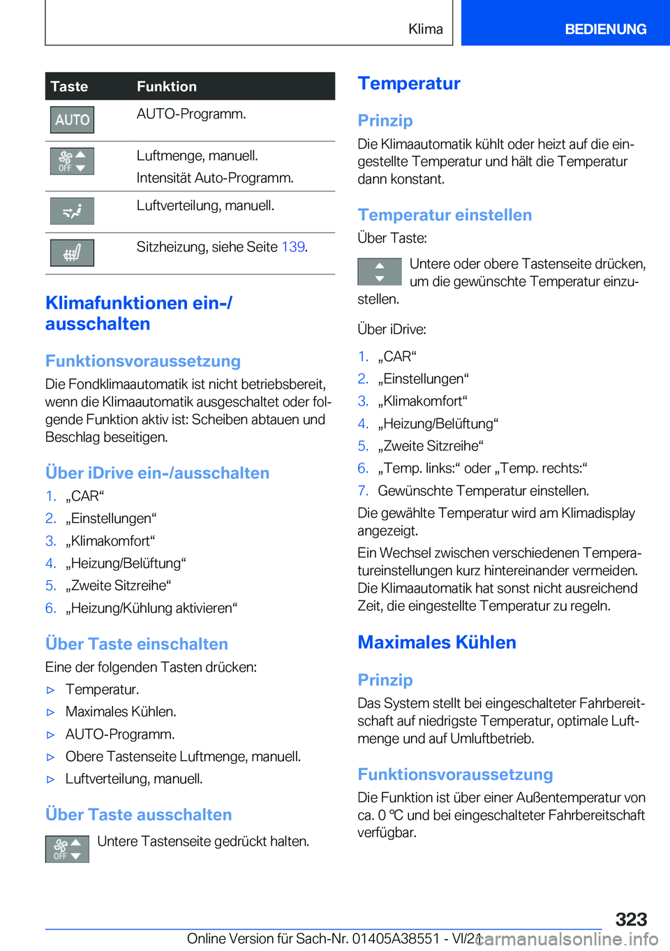 BMW X6 2022  Betriebsanleitungen (in German) �T�a�s�t�e�F�u�n�k�t�i�o�n�A�U�T�O�-�P�r�o�g�r�a�m�m�.�L�u�f�t�m�e�n�g�e�,��m�a�n�u�e�l�l�.
�I�n�t�e�n�s�i�t�