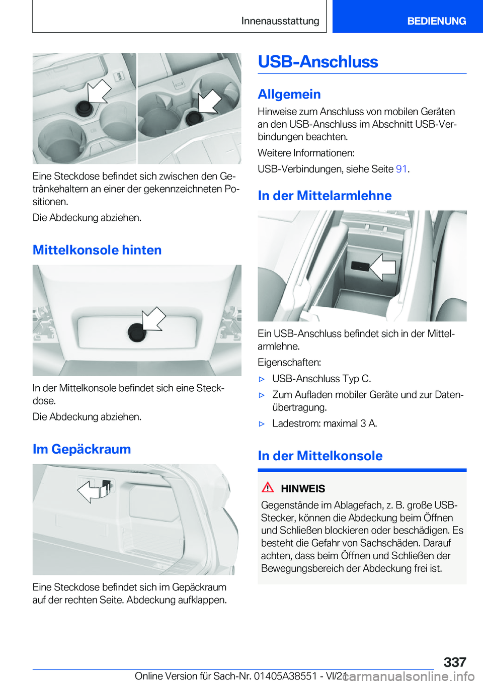 BMW X6 2022  Betriebsanleitungen (in German) �E�i�n�e��S�t�e�c�k�d�o�s�e��b�e�f�i�n�d�e�t��s�i�c�h��z�w�i�s�c�h�e�n��d�e�n��G�ej
�t�r�