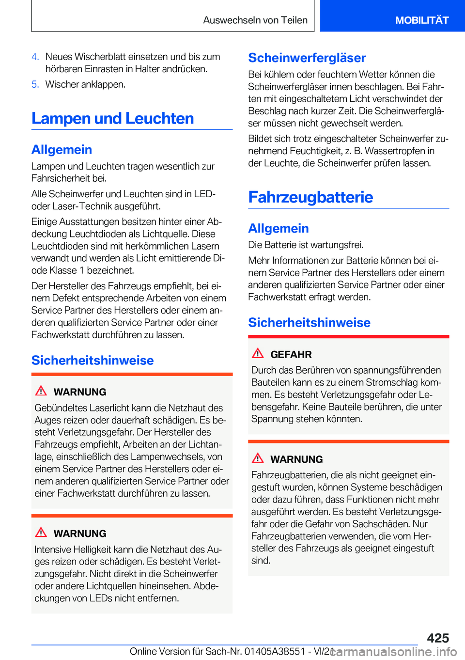BMW X6 2022  Betriebsanleitungen (in German) �4�.�N�e�u�e�s��W�i�s�c�h�e�r�b�l�a�t�t��e�i�n�s�e�t�z�e�n��u�n�d��b�i�s��z�u�m�h�