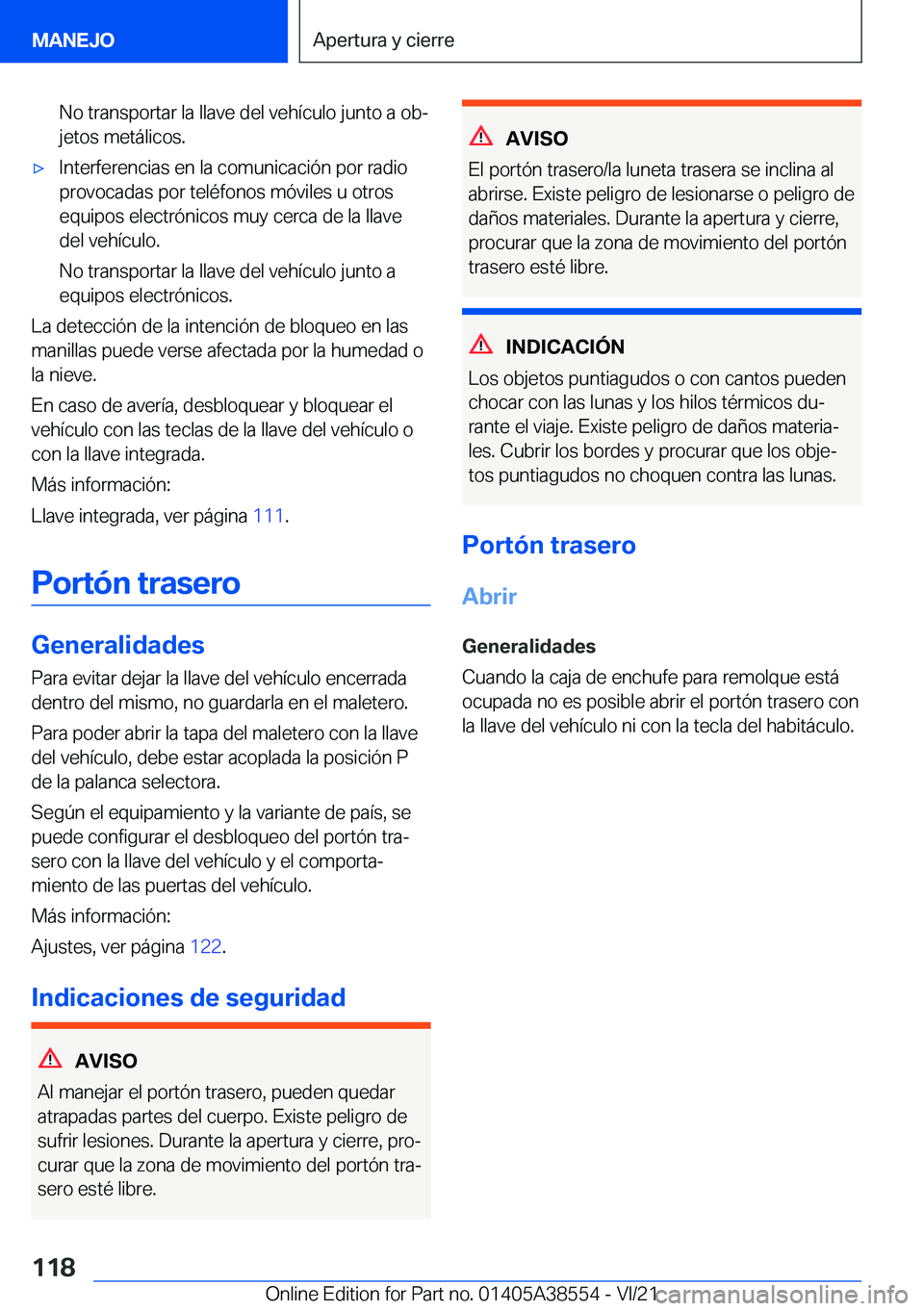 BMW X6 2022  Manuales de Empleo (in Spanish) �N�o��t�r�a�n�s�p�o�r�t�a�r��l�a��l�l�a�v�e��d�e�l��v�e�h�