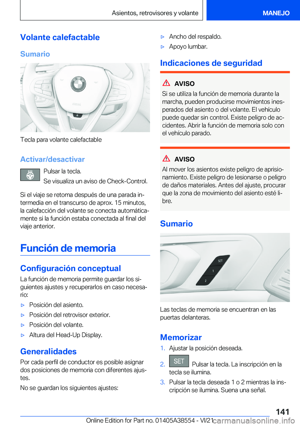 BMW X6 2022  Manuales de Empleo (in Spanish) �V�o�l�a�n�t�e��c�a�l�e�f�a�c�t�a�b�l�e�S�u�m�a�r�i�o
�T�e�c�l�a��p�a�r�a��v�o�l�a�n�t�e��c�a�l�e�f�a�c�t�a�b�l�e
�A�c�t�i�v�a�r�/�d�e�s�a�c�t�i�v�a�r �P�u�l�s�a�r��l�a��t�e�c�l�a�.
�S�e��v�i�s