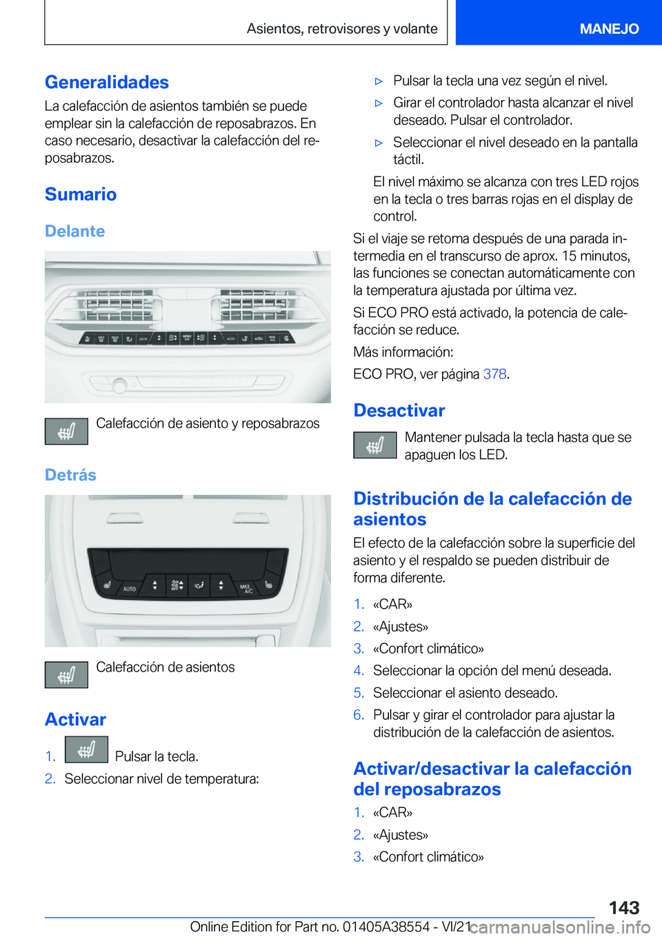 BMW X6 2022  Manuales de Empleo (in Spanish) �G�e�n�e�r�a�l�i�d�a�d�e�s
�L�a��c�a�l�e�f�a�c�c�i�