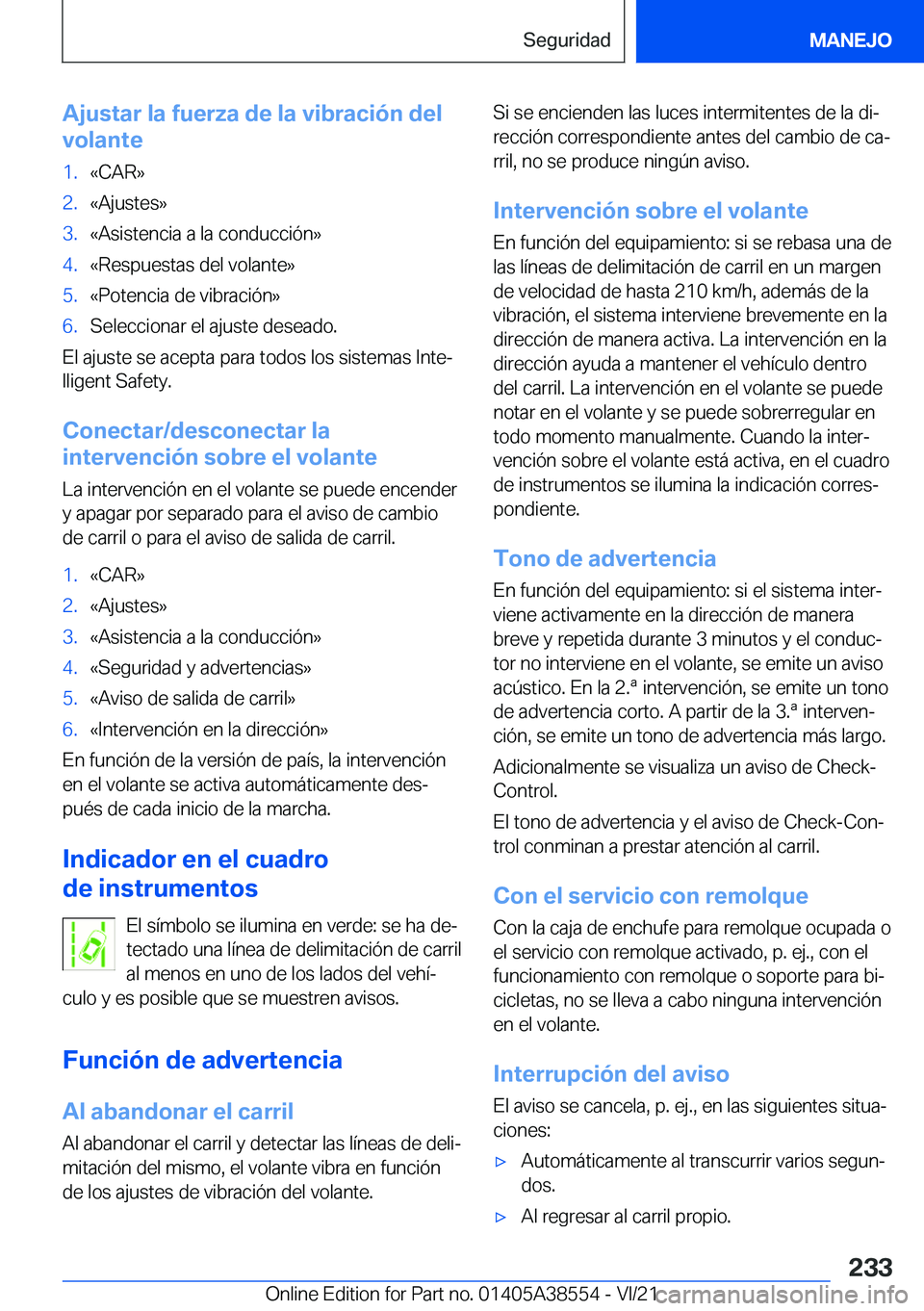 BMW X6 2022  Manuales de Empleo (in Spanish) �A�j�u�s�t�a�r��l�a��f�u�e�r�z�a��d�e��l�a��v�i�b�r�a�c�i�